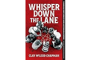 Whisper Down the Lane by Clay Chapman