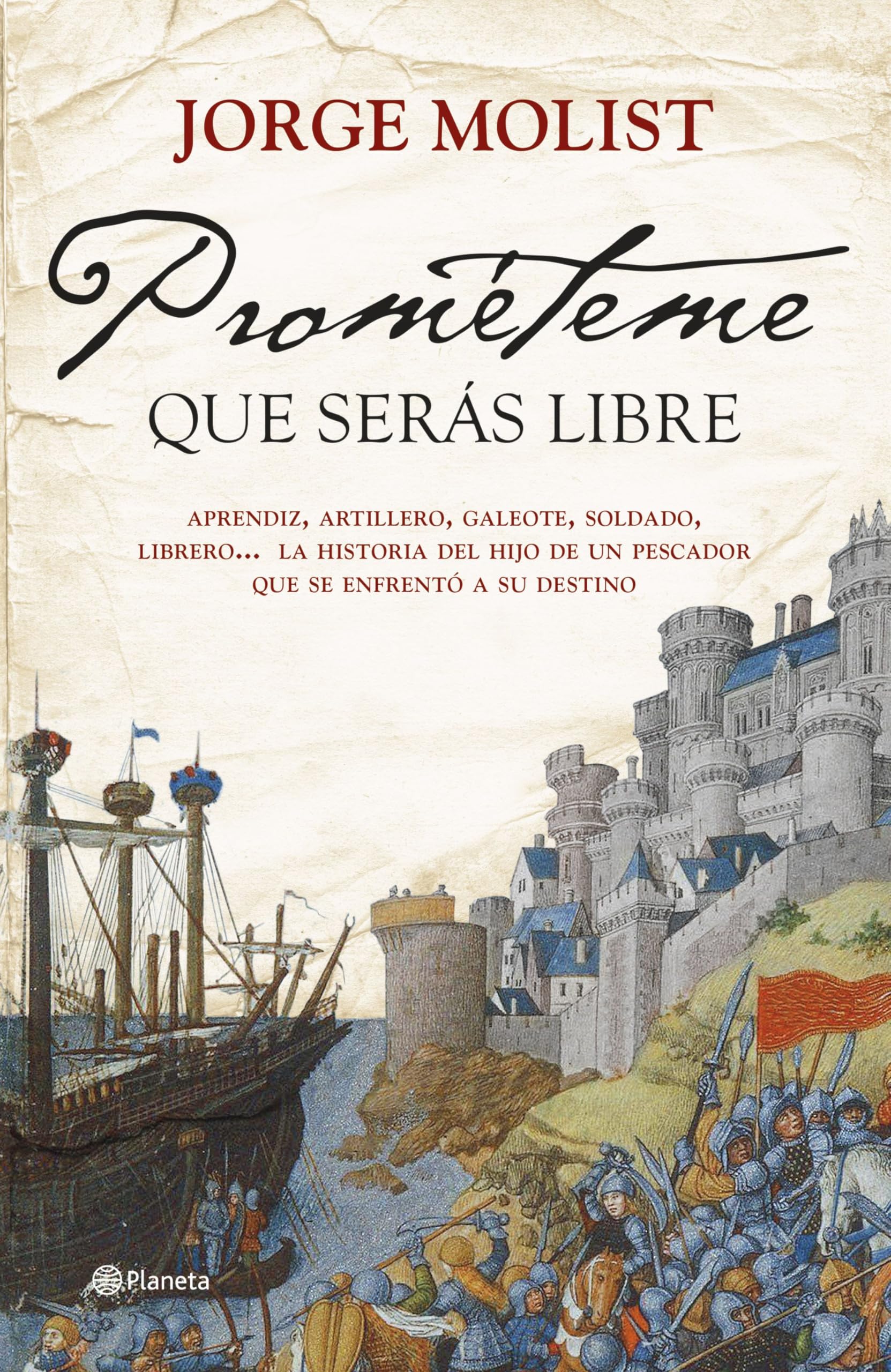 Prométeme que serás libre (Autores Españoles e Iberoamericanos)