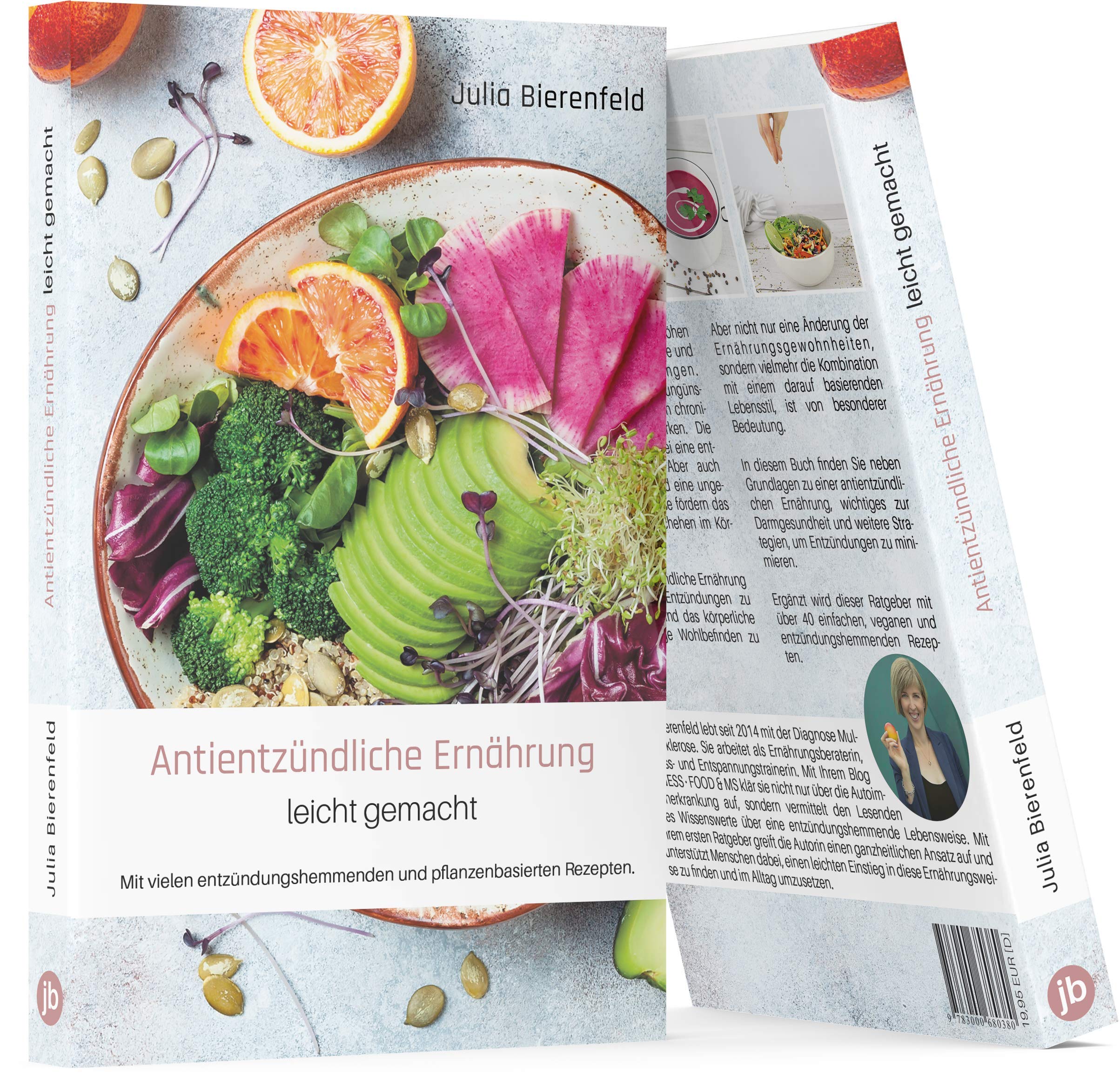 Antientzündliche Ernährung leicht gemacht