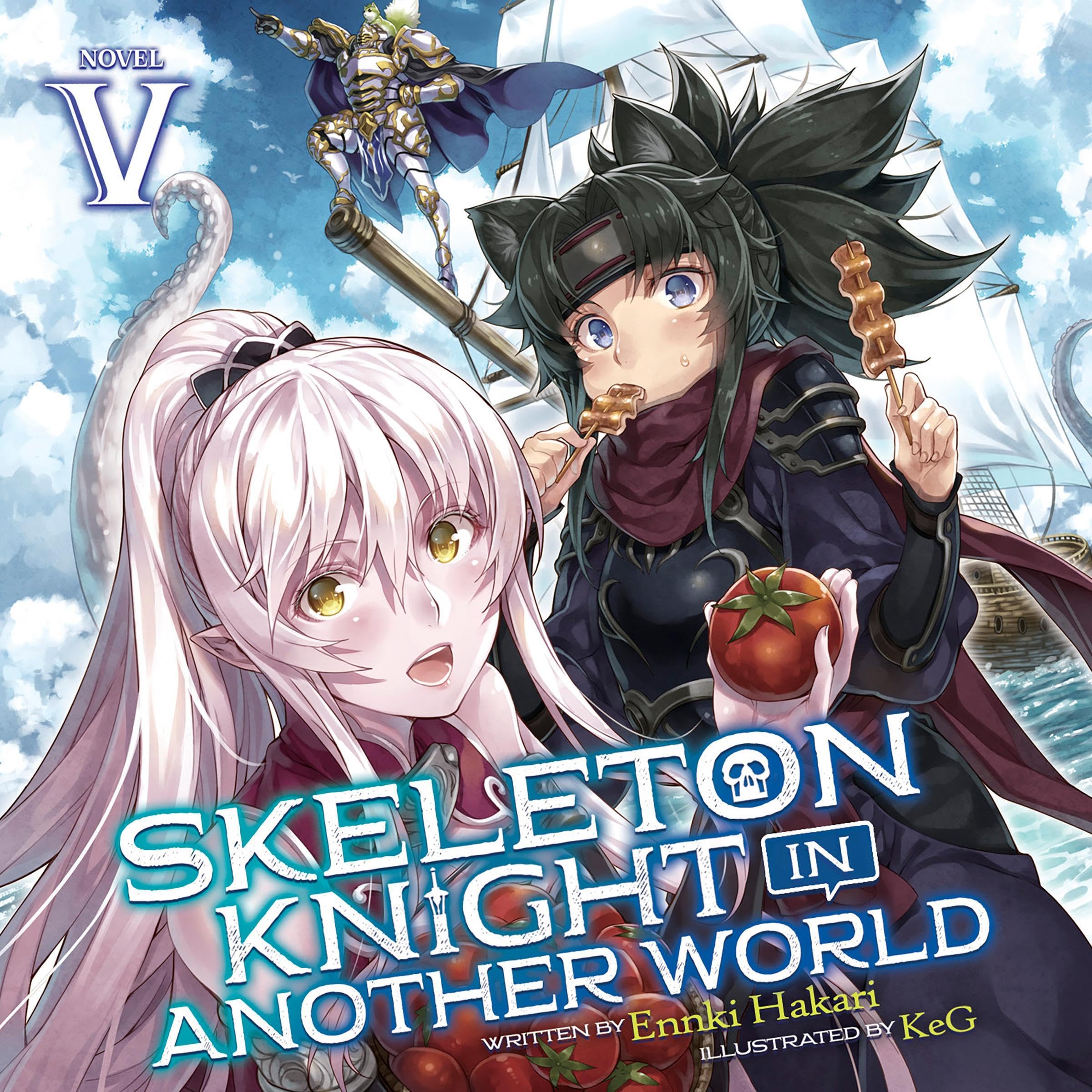 Cover art for Skeleton Knight in Another World, Vol. 5