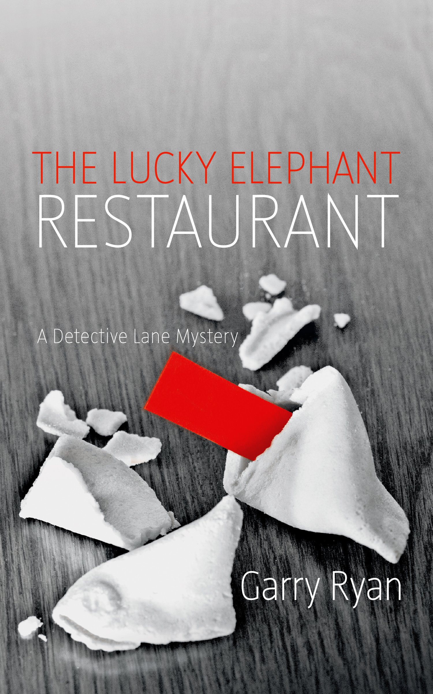 The Lucky Elephant Restaurant: A Detective Lane Mystery