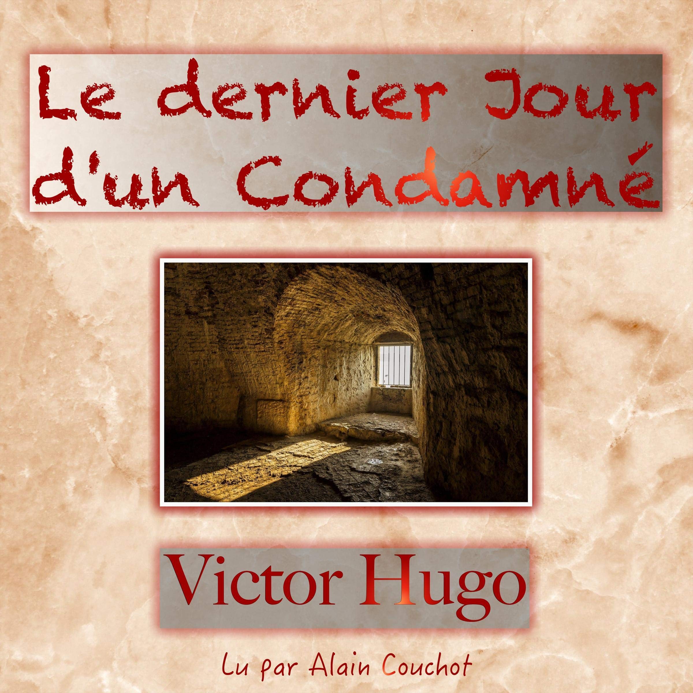 Cover art for Le dernier Jour d'un Condamné