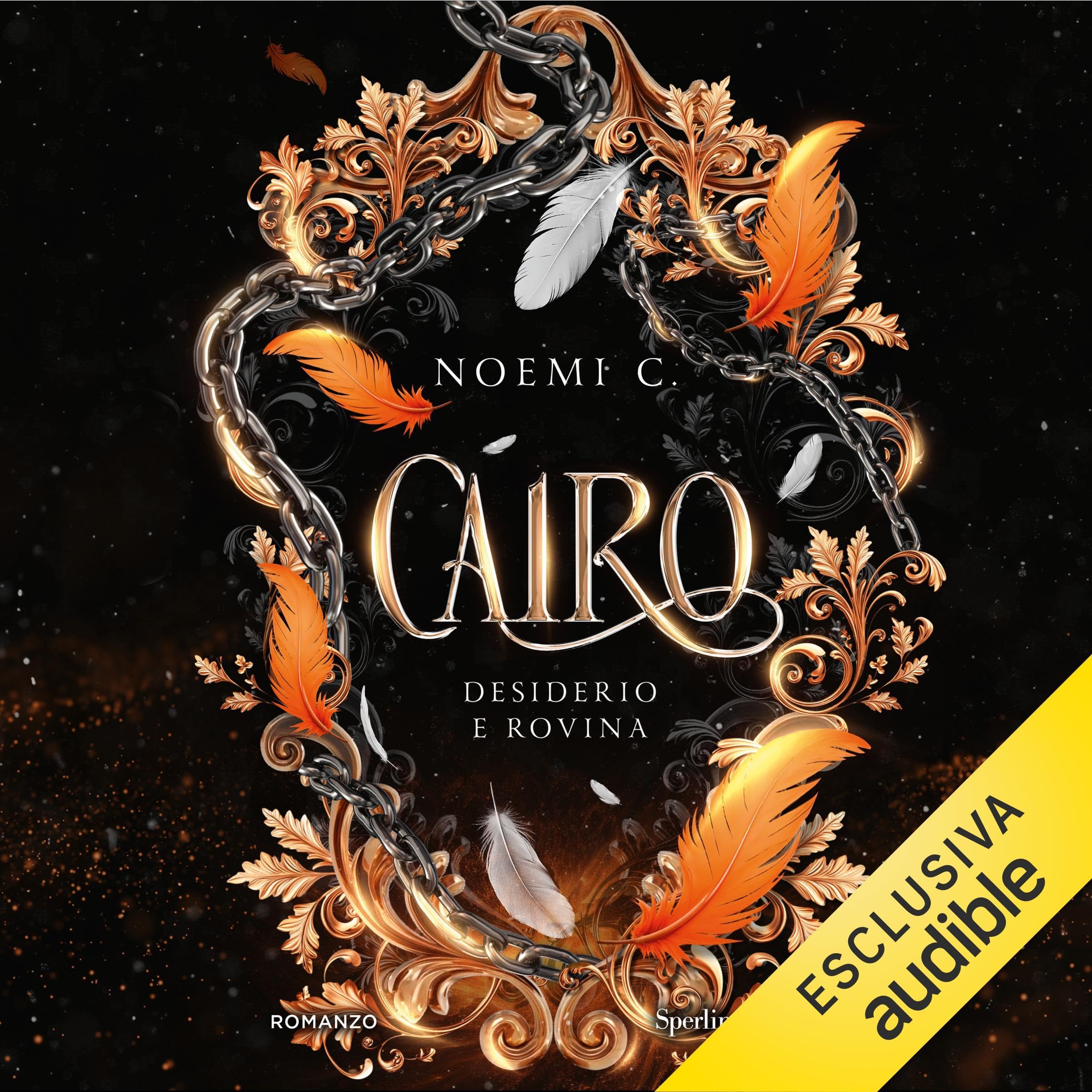 Desiderio e rovina: Cairo, Vol. 1