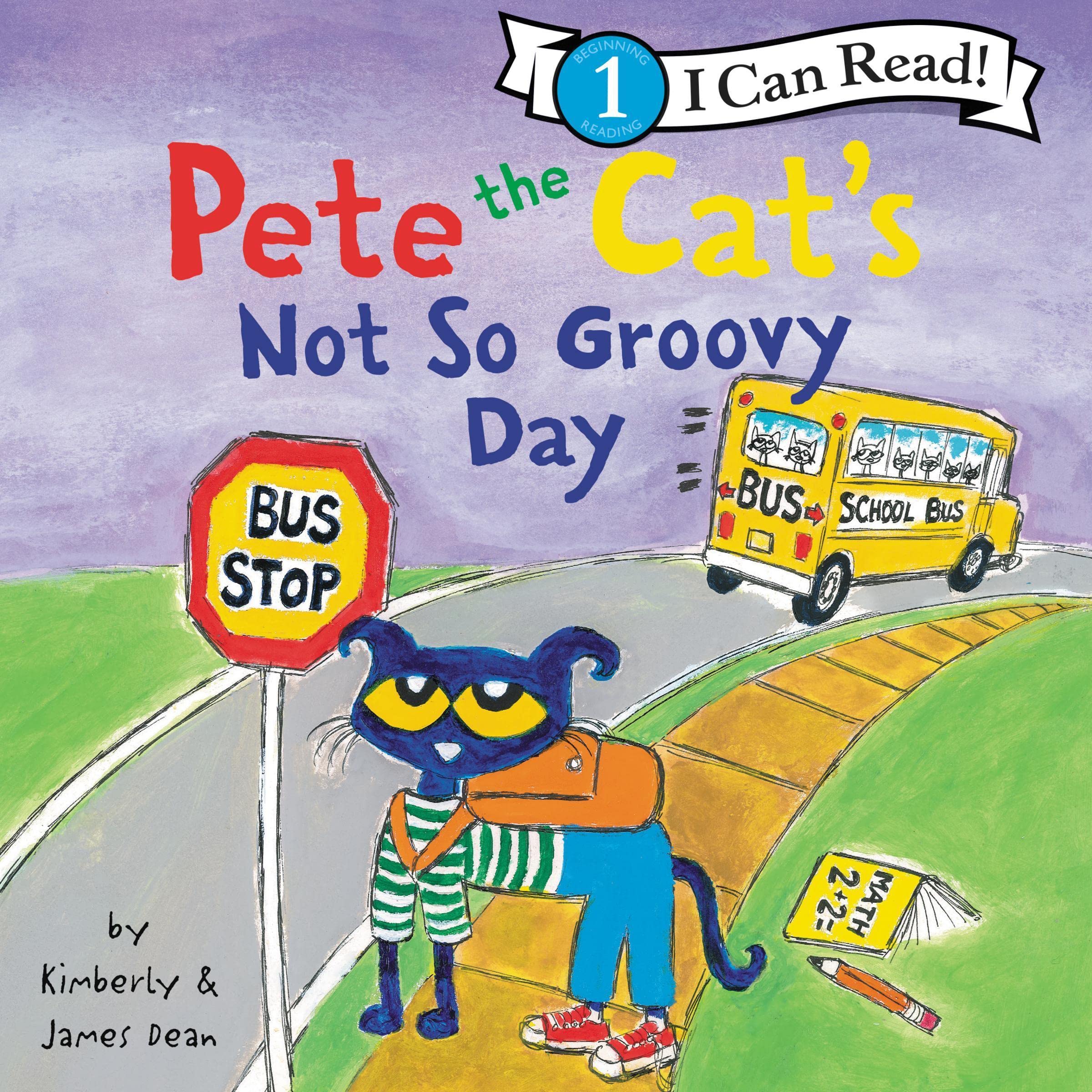 Cover art for Pete the Cat's Not So Groovy Day