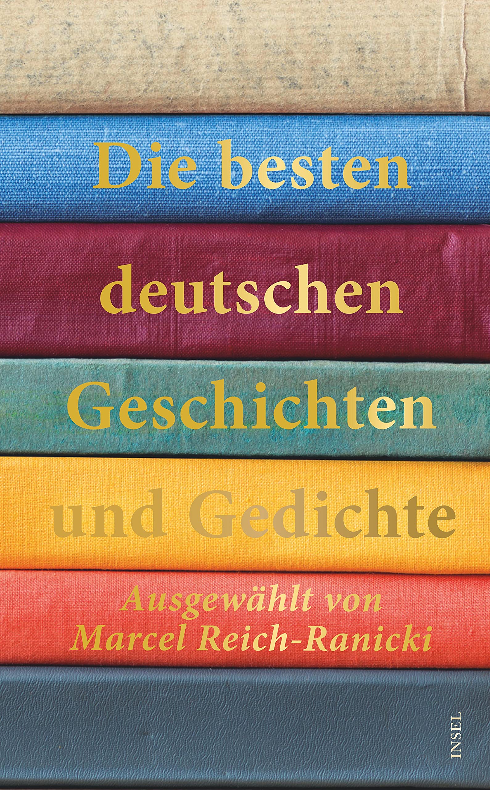 Die besten deutschen Erzahlungen und Gedichte