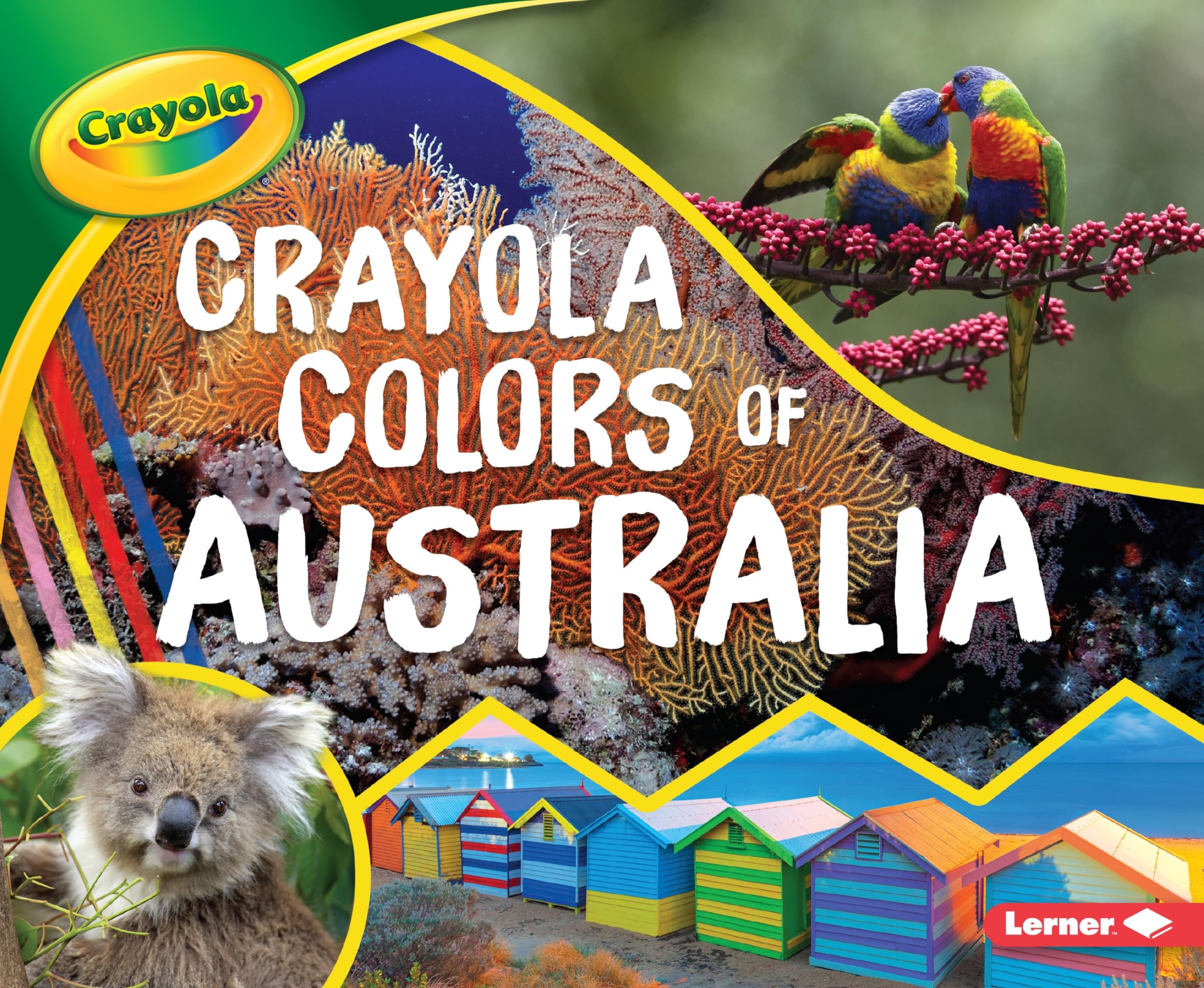 Crayola (r) Colors of Australia (Crayola (r) Country Colors)