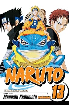 Naruto, Vol. 13 Volume 13 The Ch nin Exam, Concluded...!!