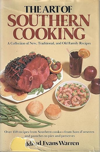 The Art of Southern Cooking