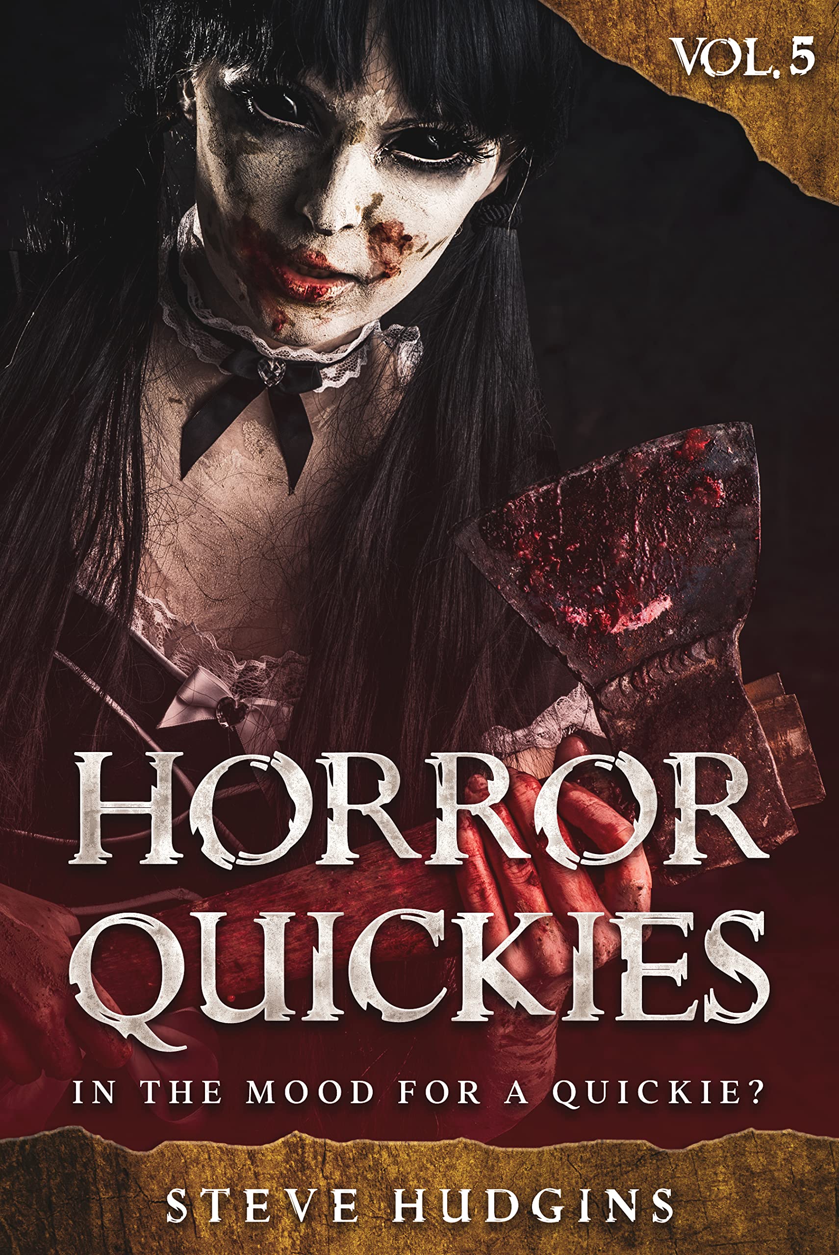 Horror Quickies Vol. 5: Short Scary Stories
