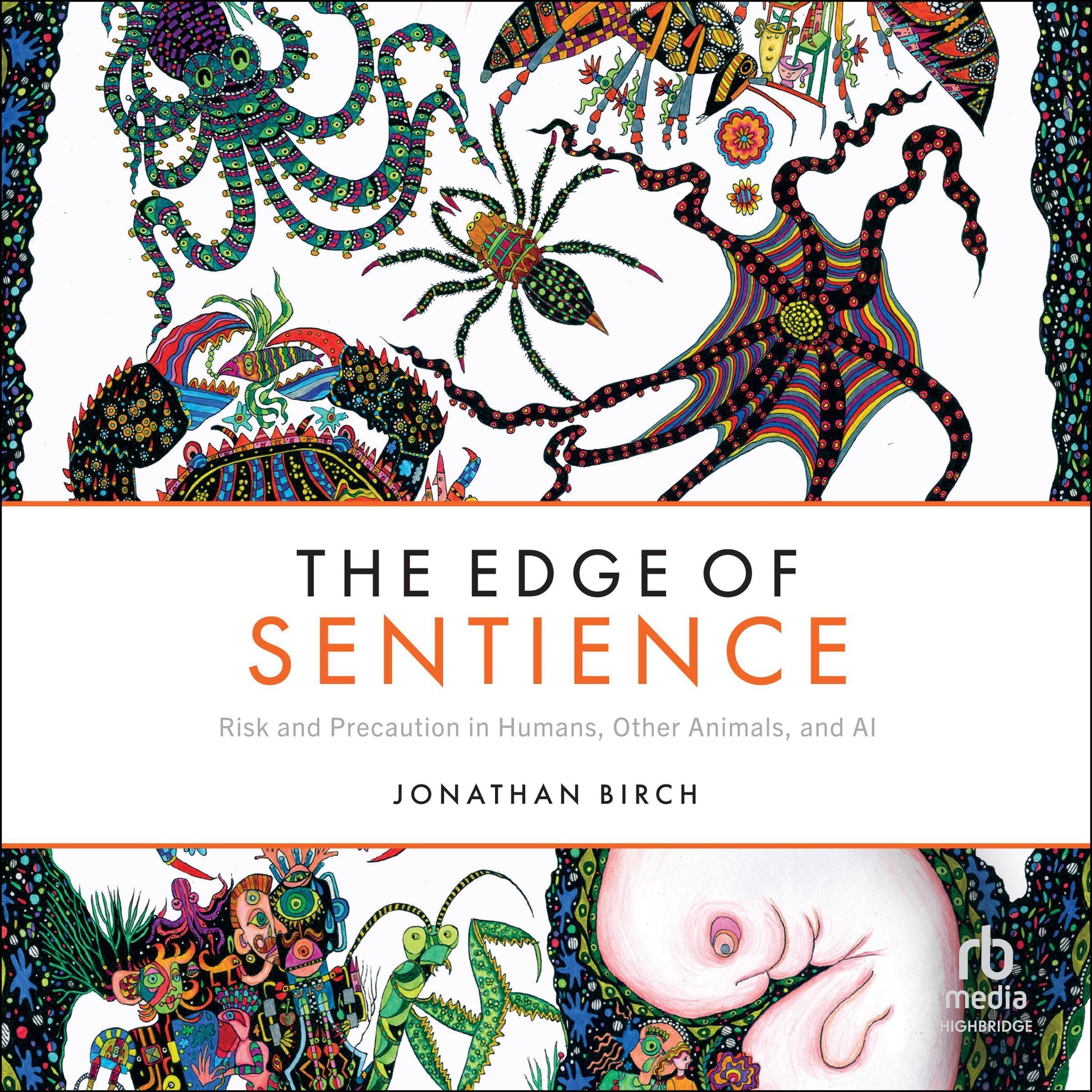 The Edge of Sentience