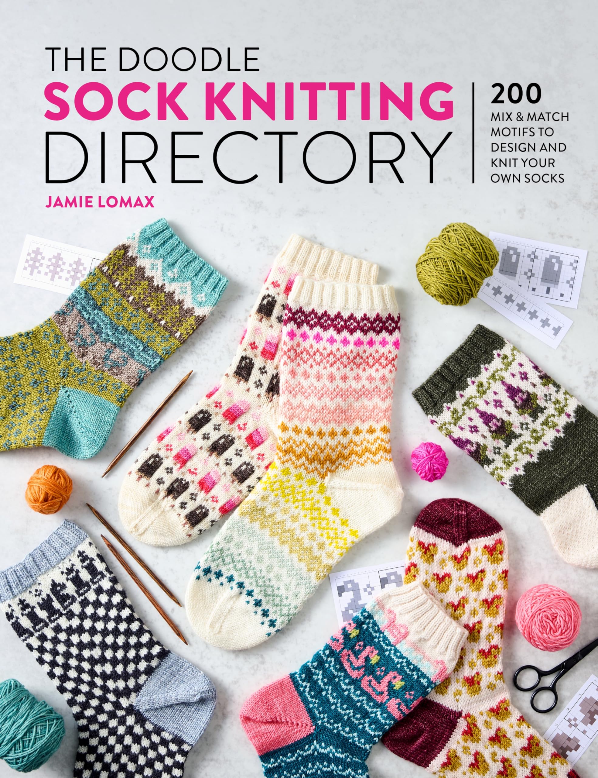 The Doodle Sock Knitting Directory: 200 mix & match motifs to design and knit your own socks