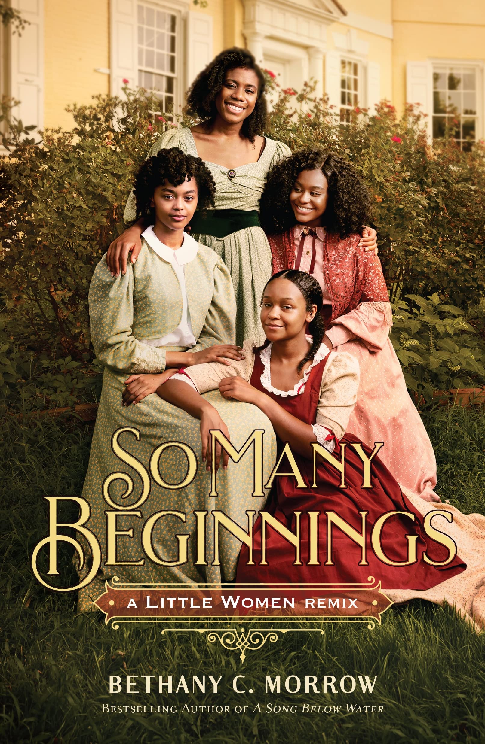So Many Beginnings: A Little Women Remix: 2 (Remixed Classics)