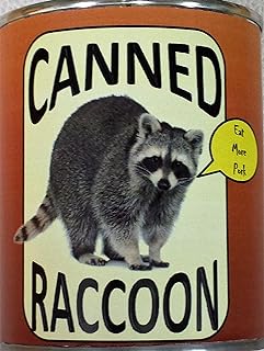 Canned Raccoon - A Fun Gag Can of Faux Raccoon Meat!