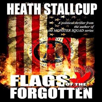 Flags of the Forgotten Audiobook by Heath Stallcup episode artwork