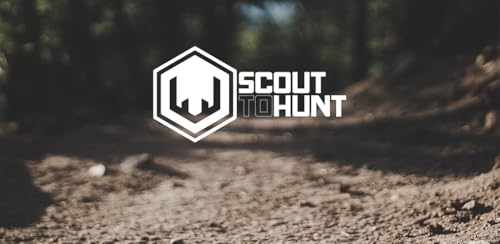 Scout To Hunt