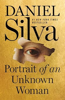 Portrait of an Unknown Woman A Novel Gabriel Allon, 22