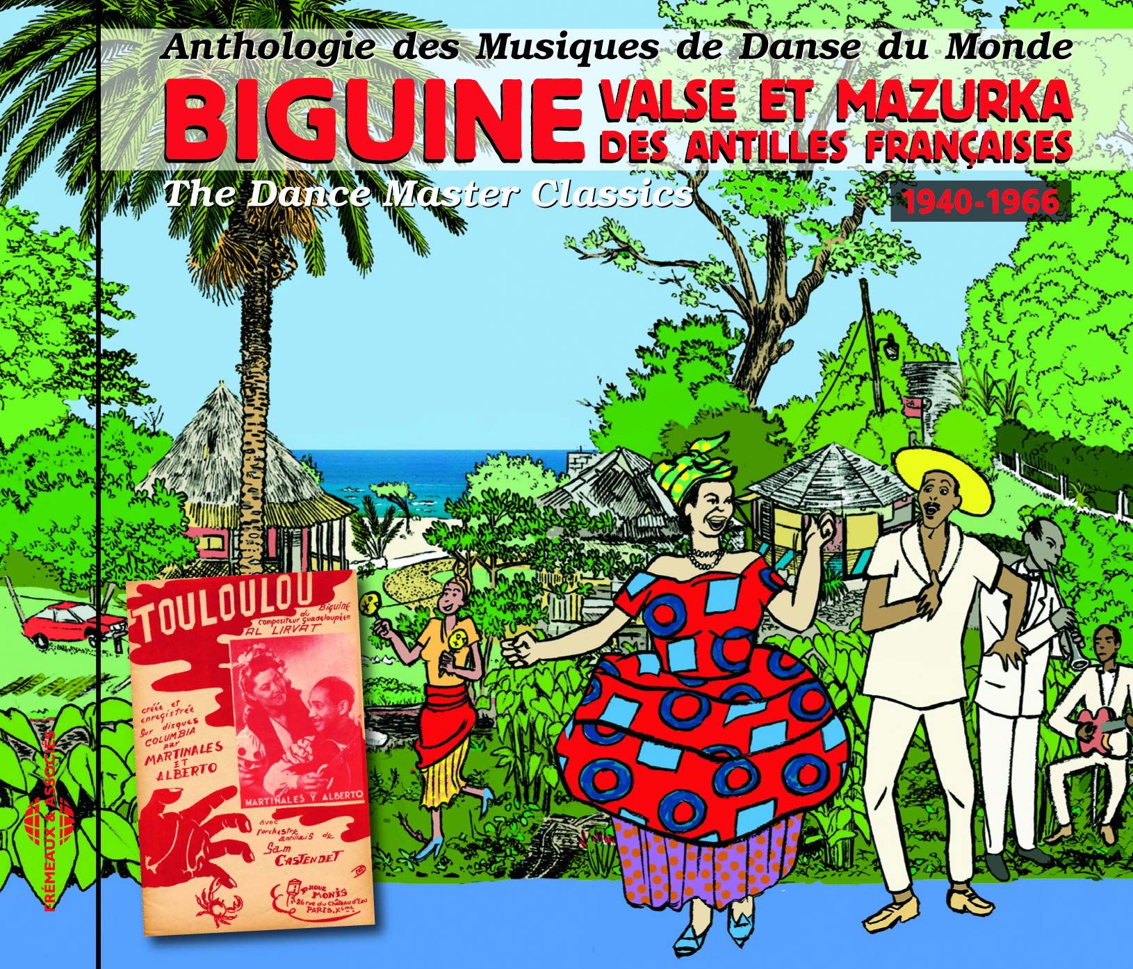 Biguine, Valse Et Mazurka Des Antilles Françaises 1940-1966 Danses Du Monde - Es