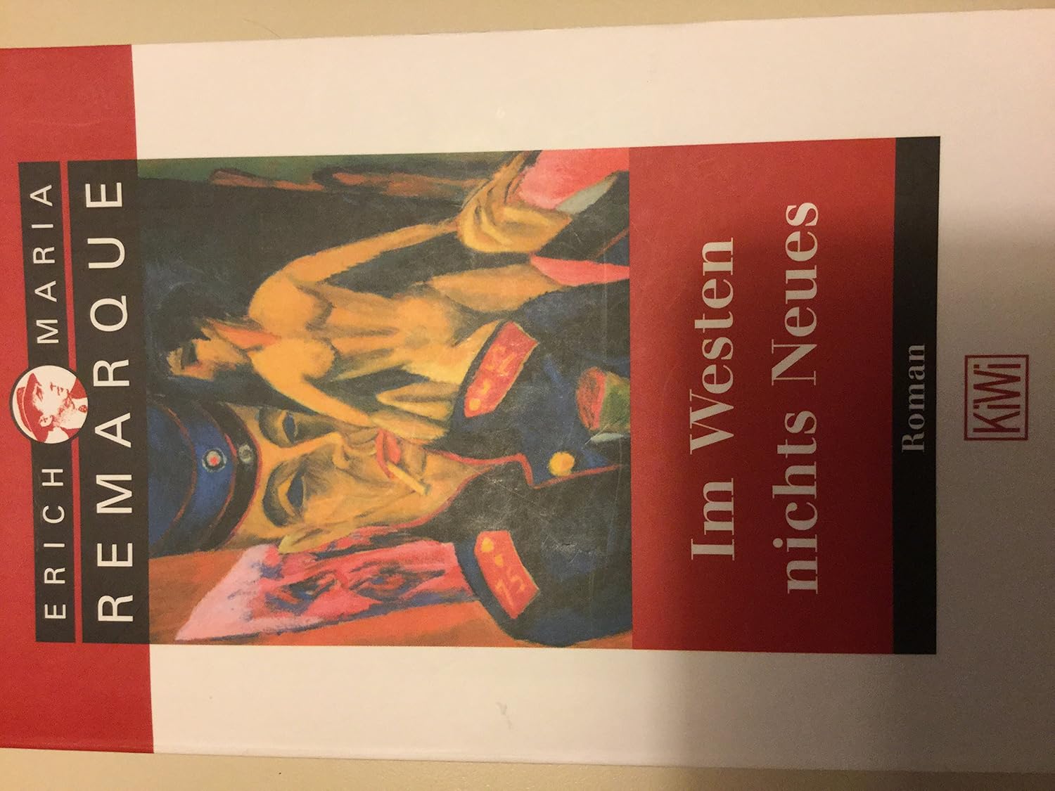 Im Westen Nichts Neues Von Erich Maria Remarque www.amazon.com