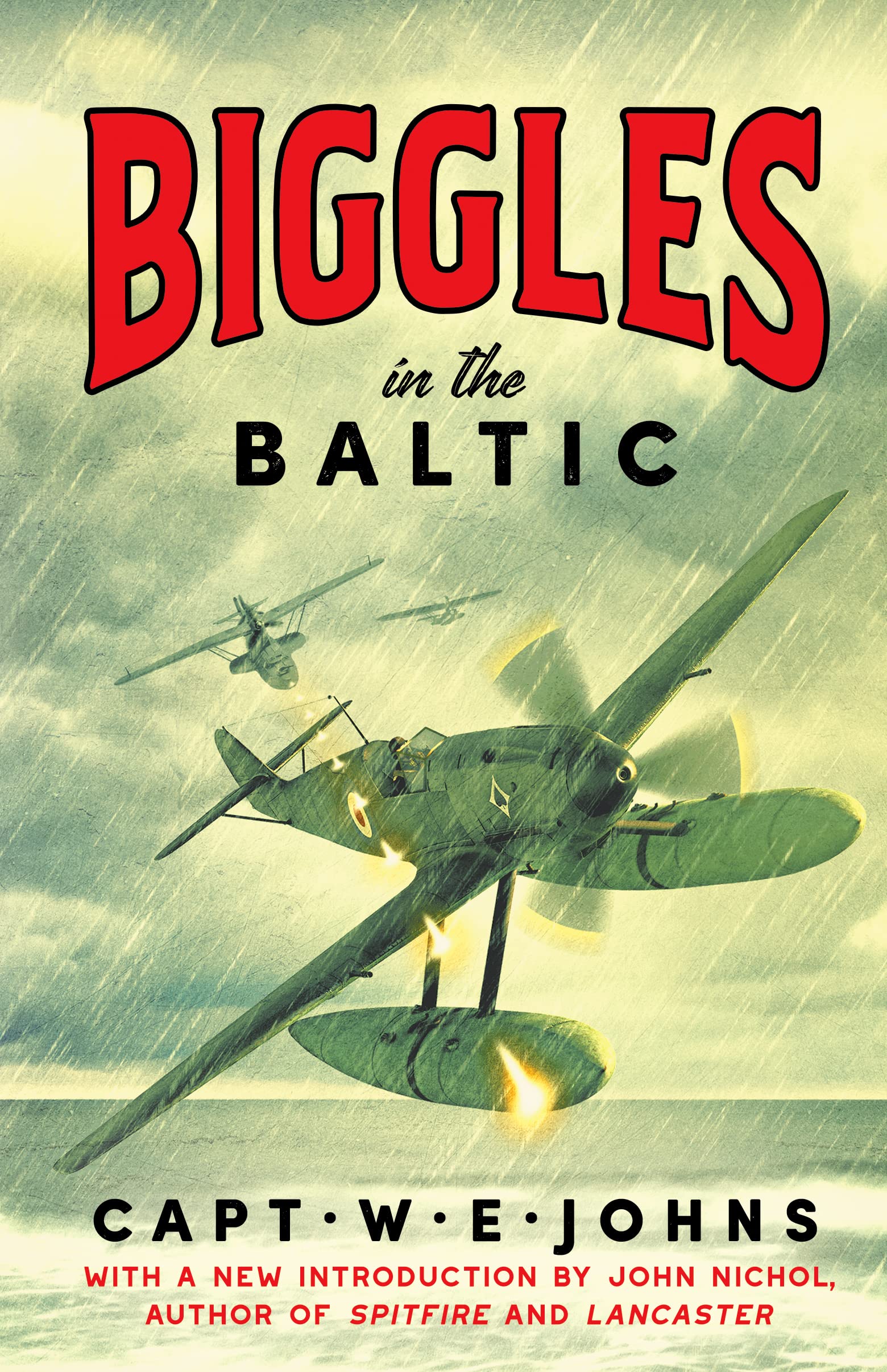 Biggles in the Baltic: 1 (Biggles' WW2 Adventures, 1)
