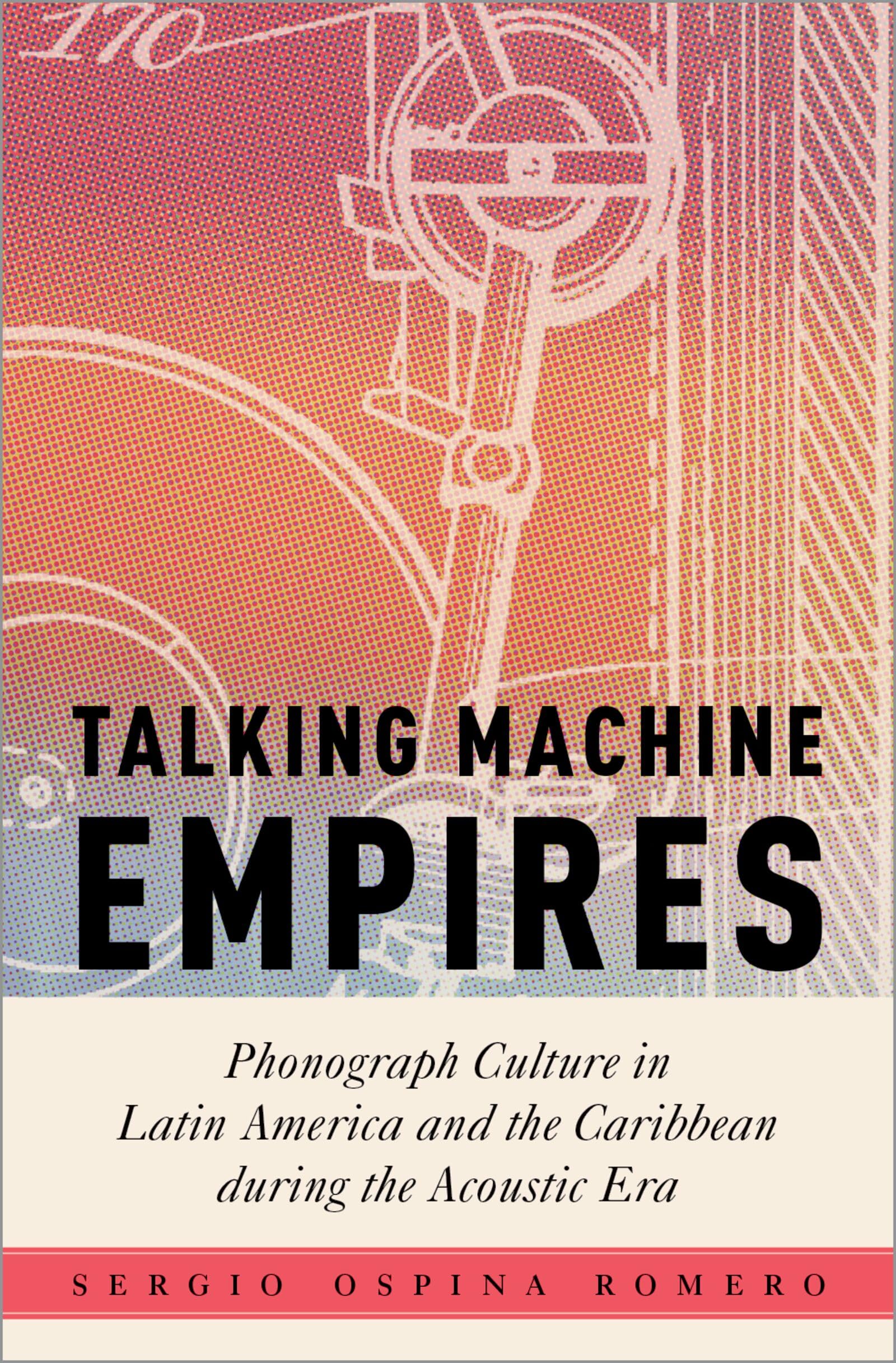 Phonograph Culture Latin America livre numérique anthropologie musicale