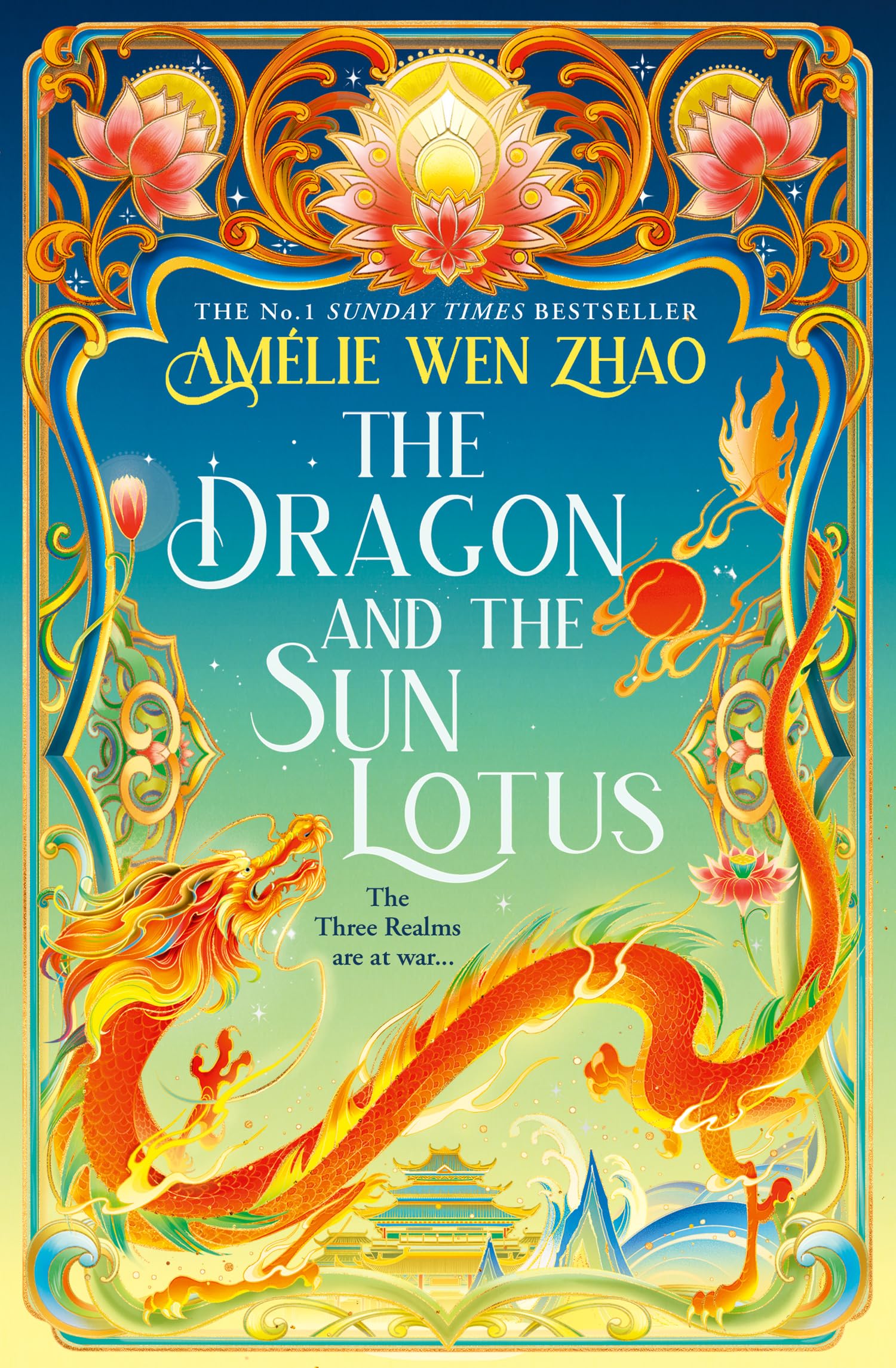 The Dragon and the Sun Lotus: the luscious, dark romantasy sequel to #1 bestseller THE SCORPION AND THE NIGHT BLOSSOM: Book 2 (The Three Realms)