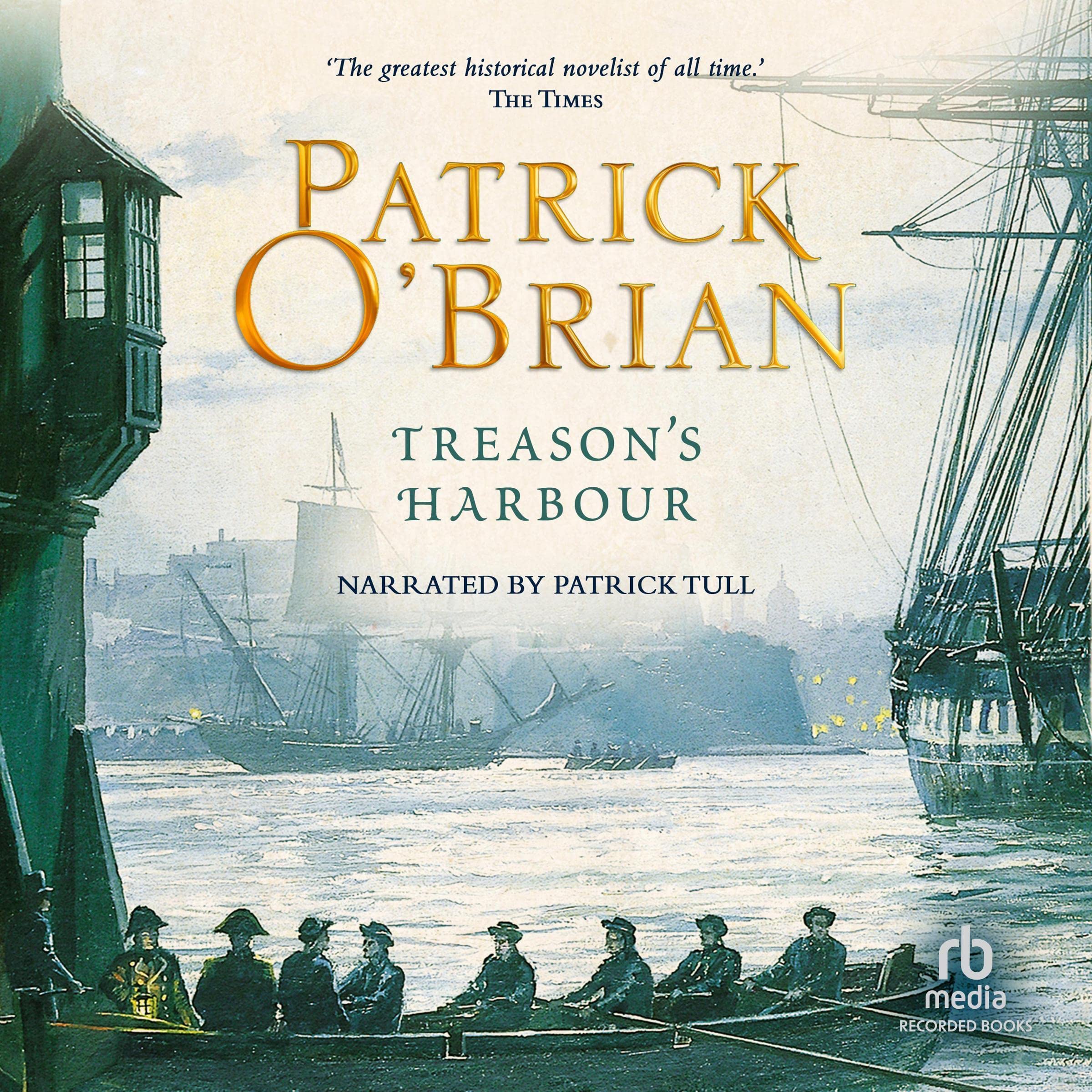Cover art for Treason's Harbour: Aubrey/Maturin Series, Book 9