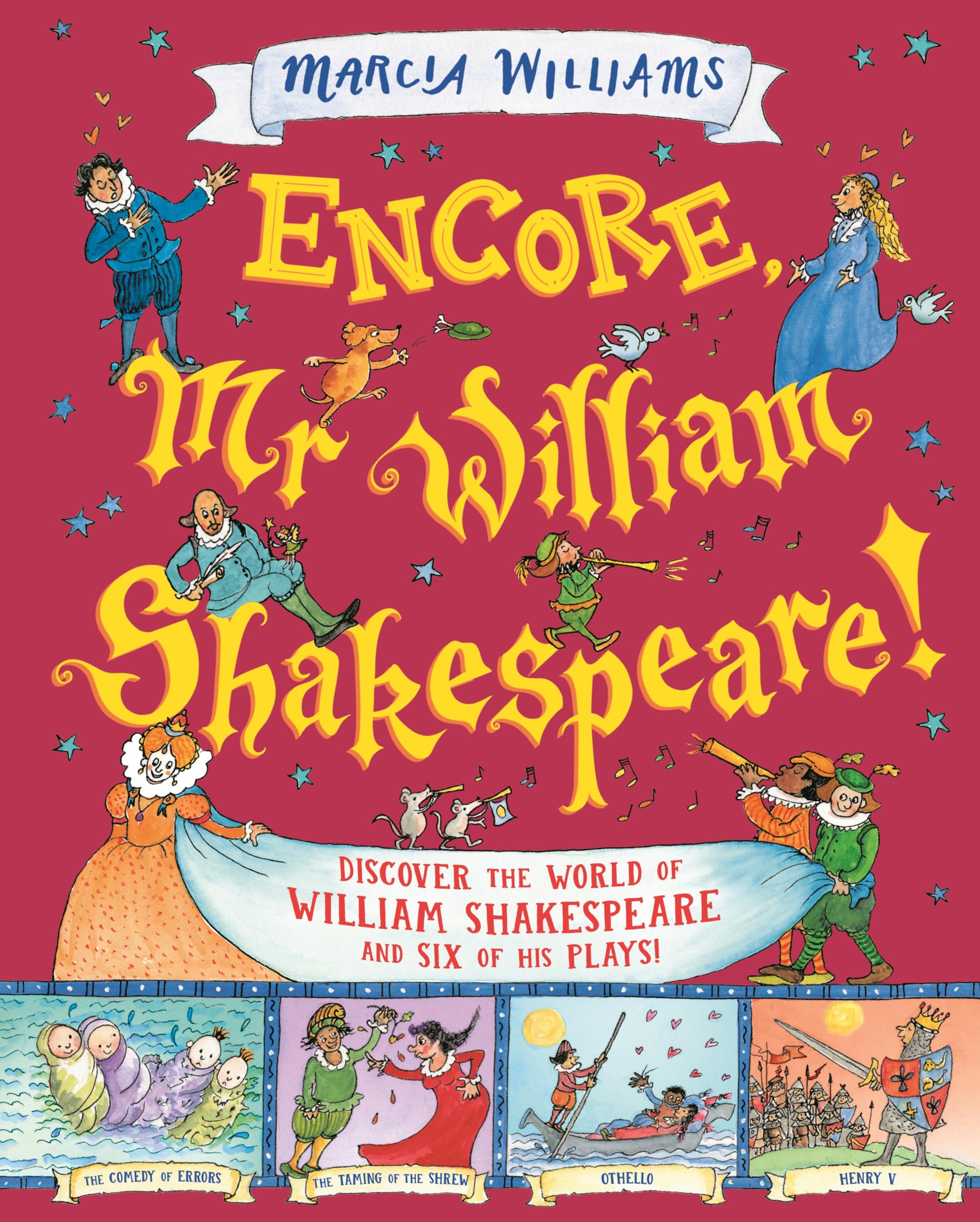 Encore, Mr William Shakespeare! (We're Going on a Bear Hunt)