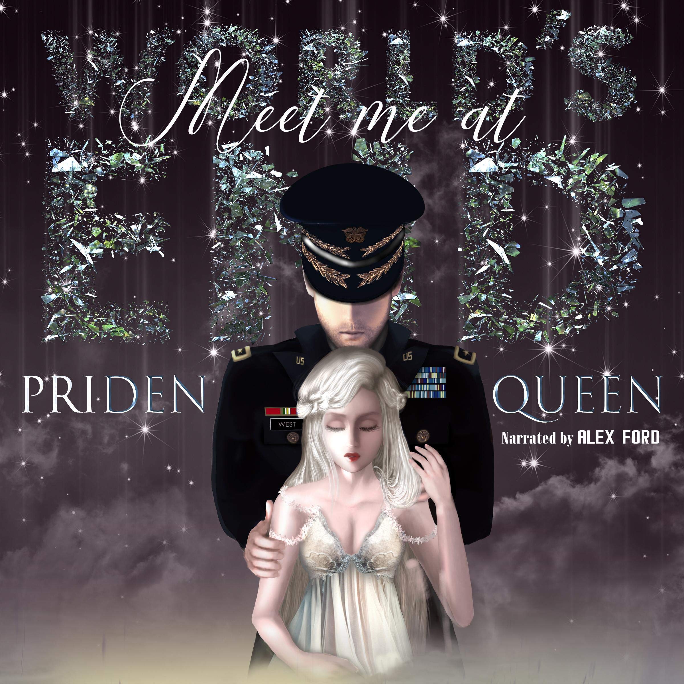 Cover art for Meet Me at World's End: Superpowers Versus the Apocalypse Chronicles, Book 1