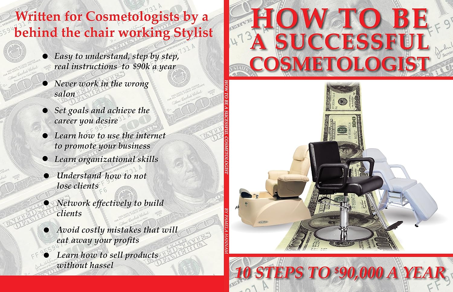 How To Be A Successful Cosmetologist, 10 Steps to $90,000 A Year