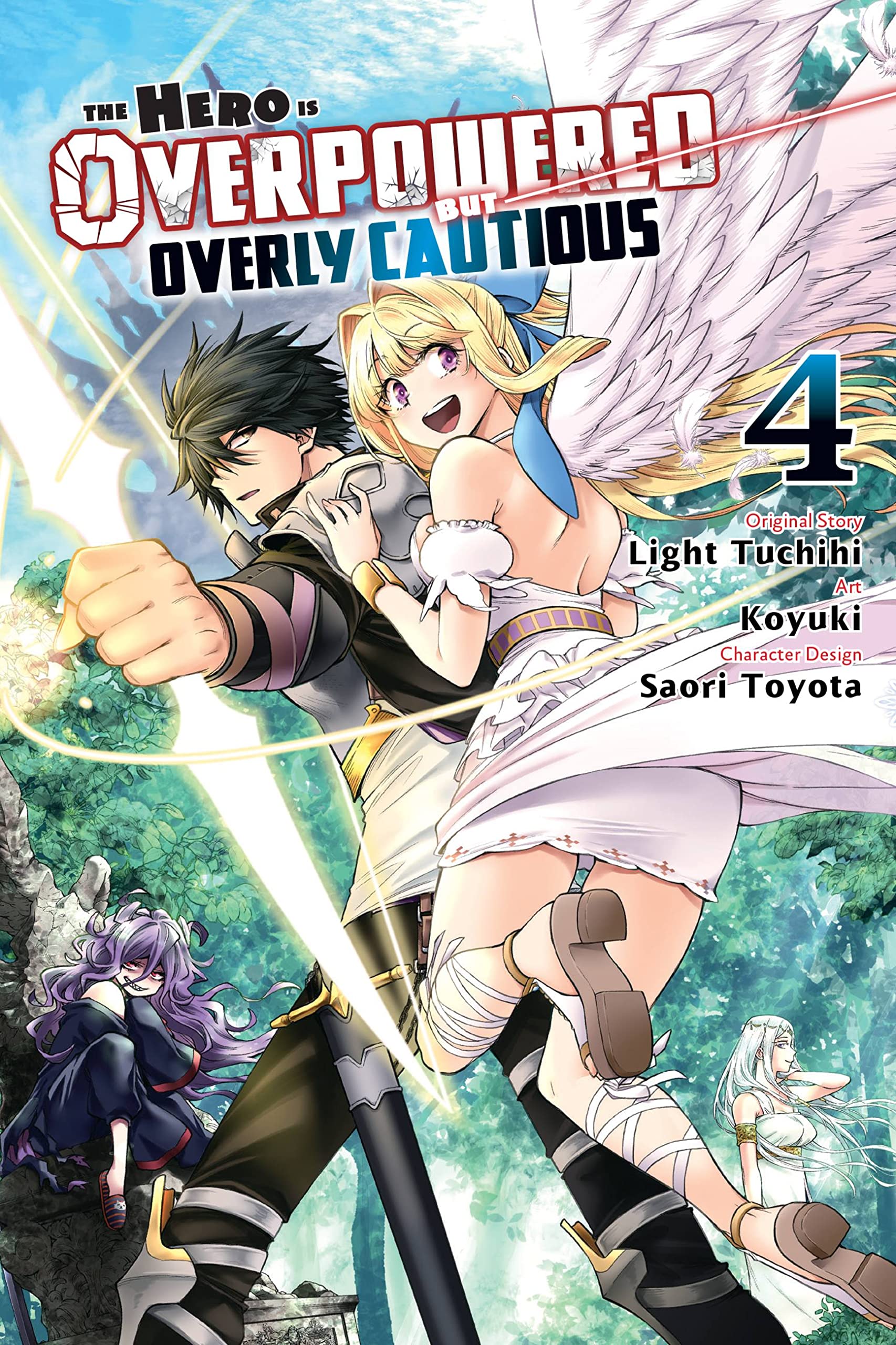 The Hero Is Overpowered But Overly Cautious, Vol. 4 (manga) (The Hero Is Overpowered but Overly Cautious (manga), 4)