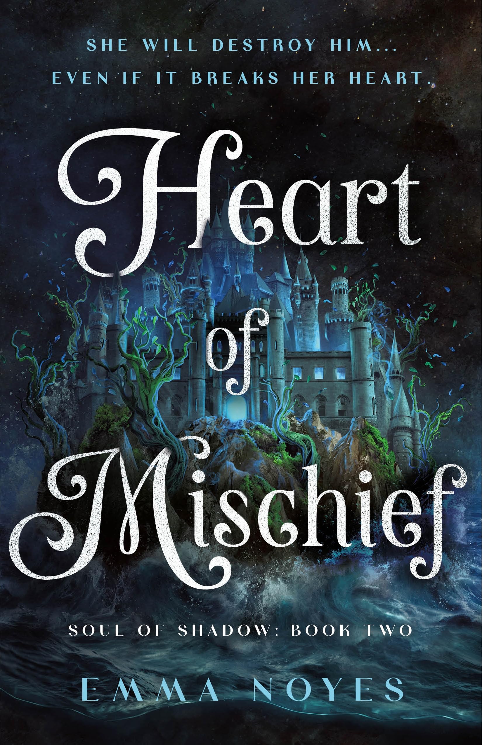 Heart of Mischief: Soul of Shadow: Book Two (Soul of Shadow, 2)