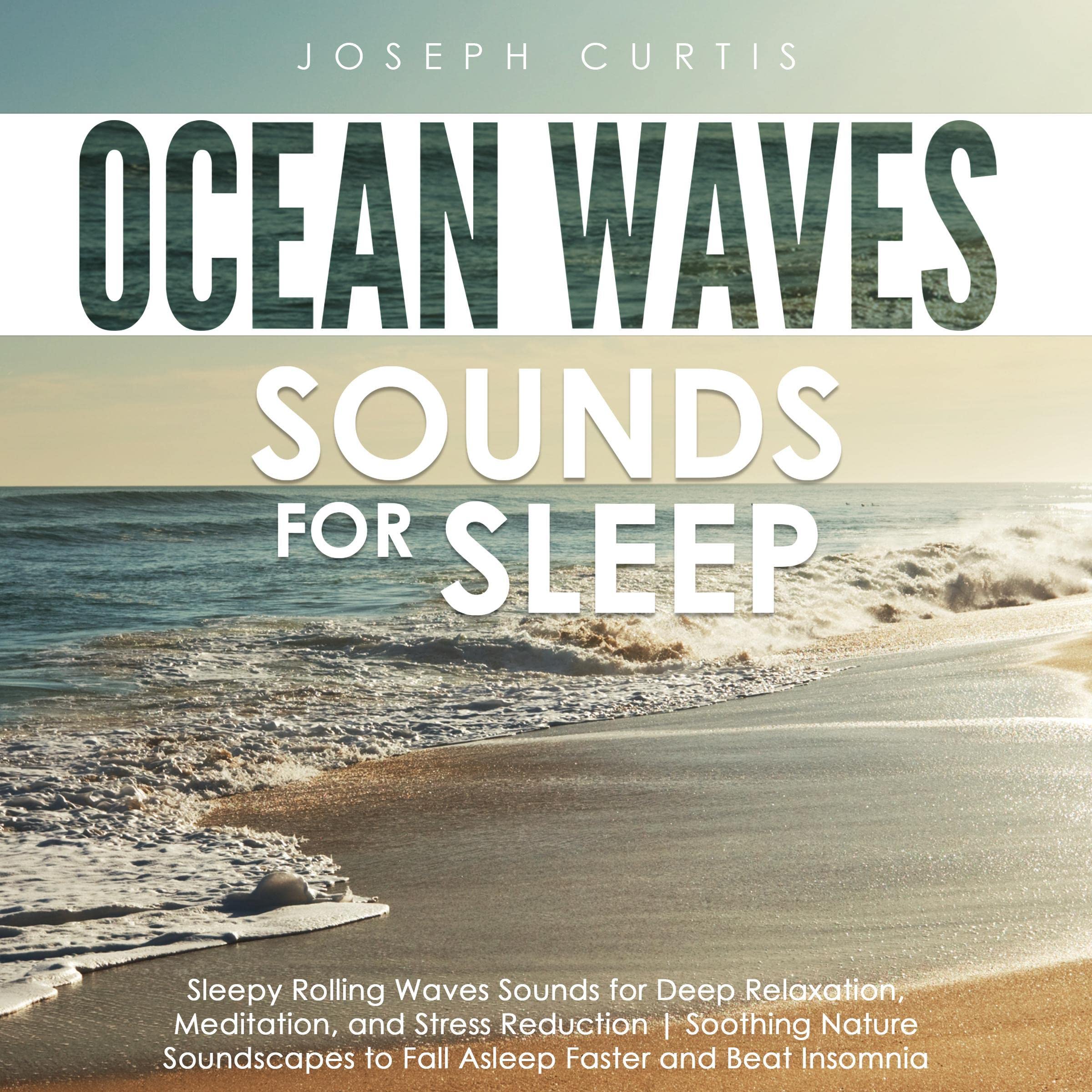 Ocean Waves Sounds for Sleep