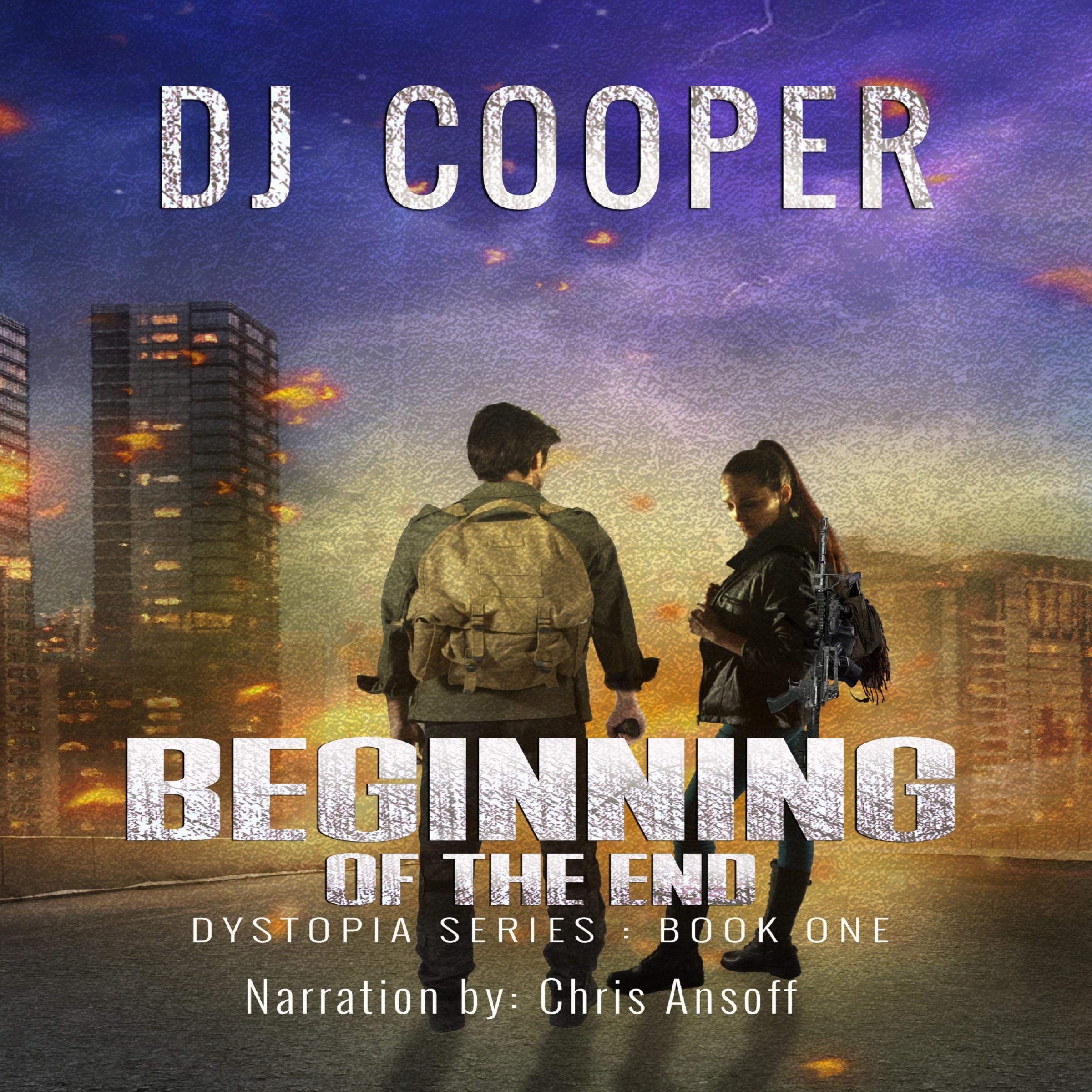 Cover art for The Beginning of the End: Dystopia, Book 1