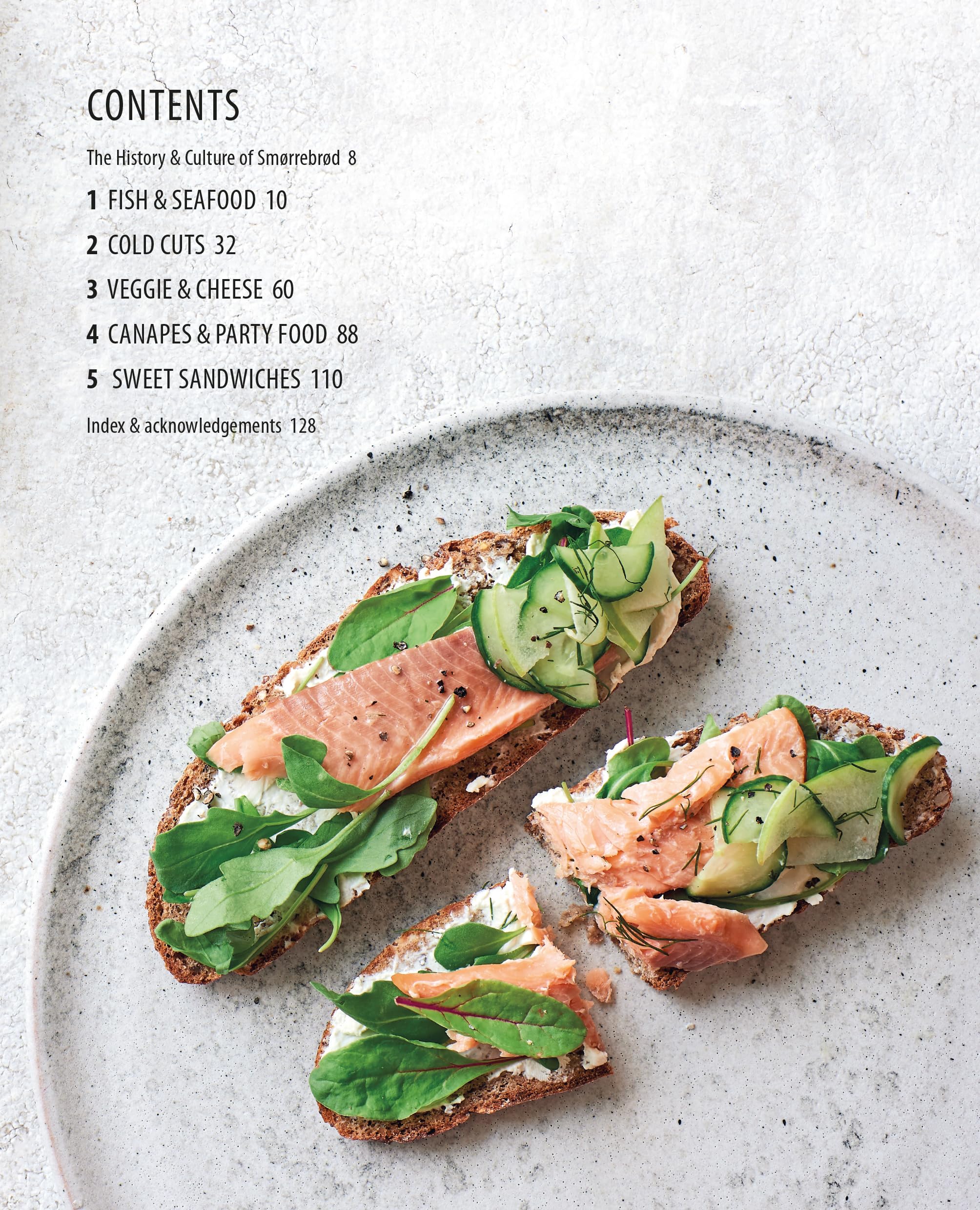Smorrebrod: Scandinavian Open Sandwiches: More Than 50 Recipes, from Traditional to Modern