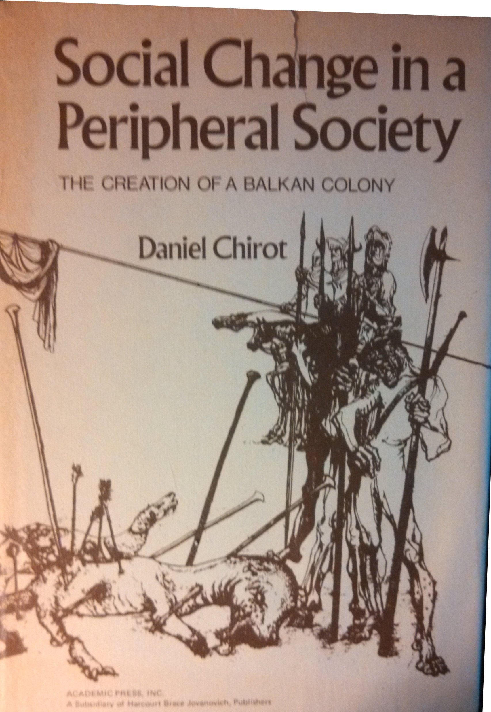 Buy Social Change in a Peripheral Society: Creation of a Balkan Colony — BookShops.in