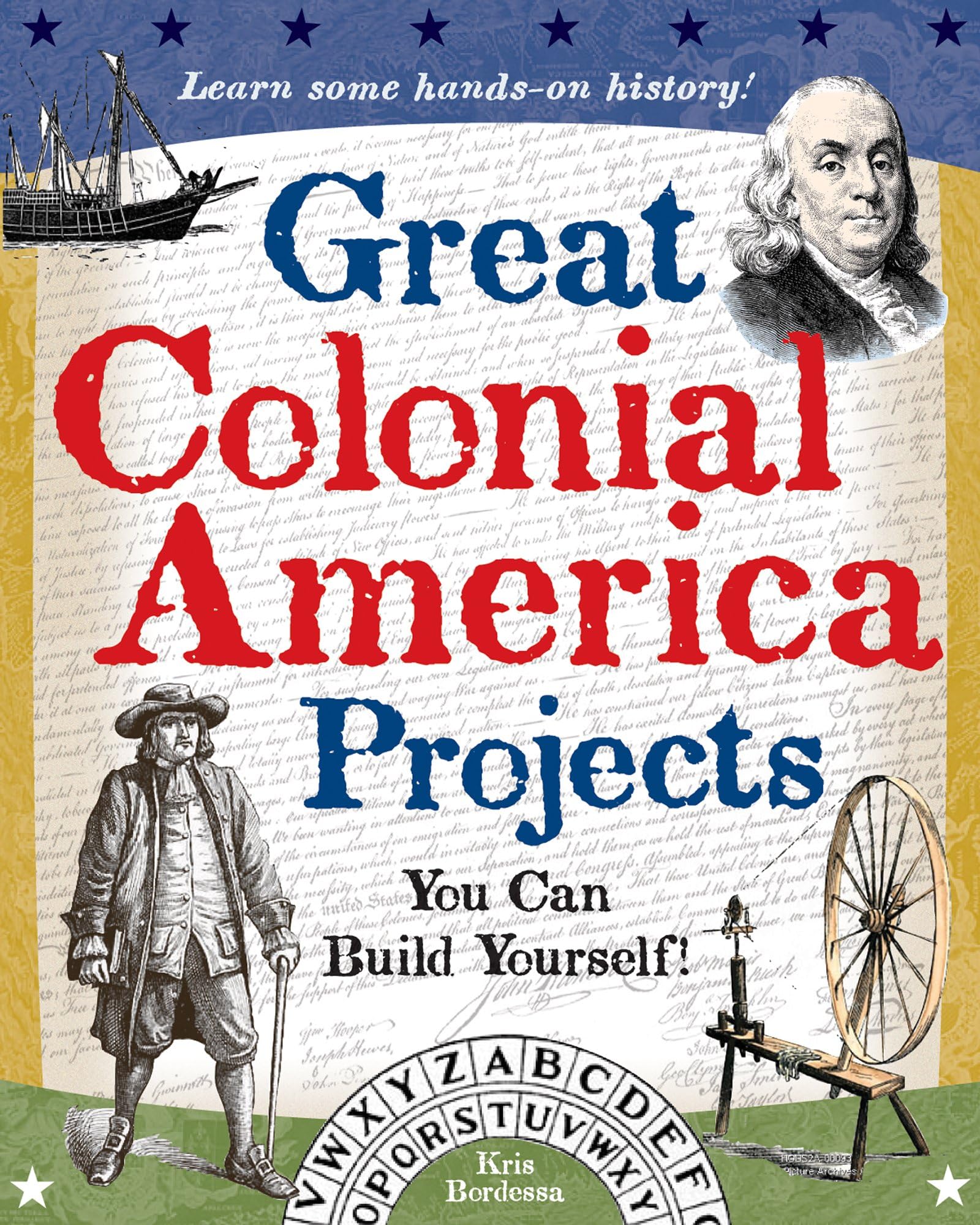 - Great Colonial America Projects: You Can Build Yourself