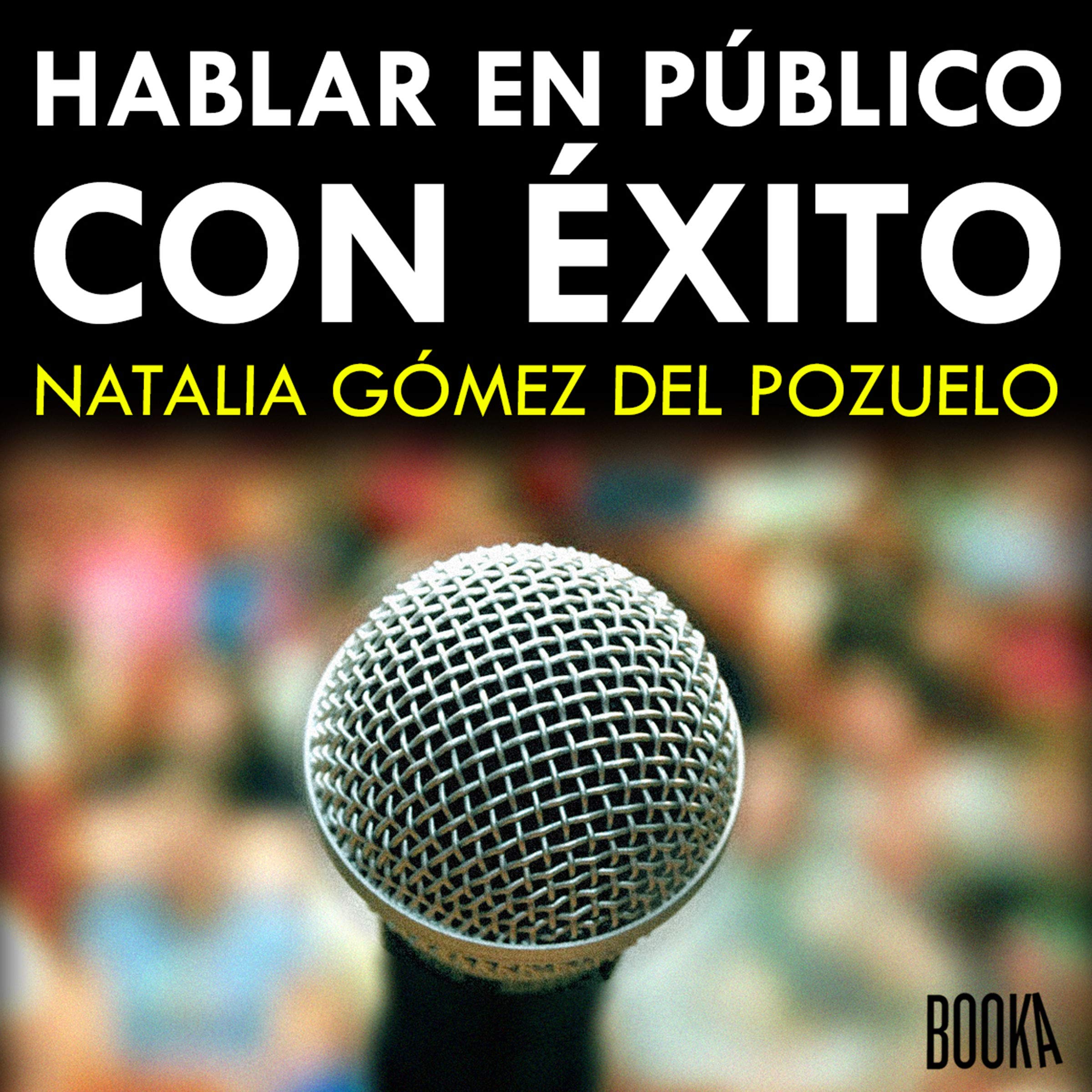 Cover art for Hablar en Público con Exito [Speak in Public with Success]