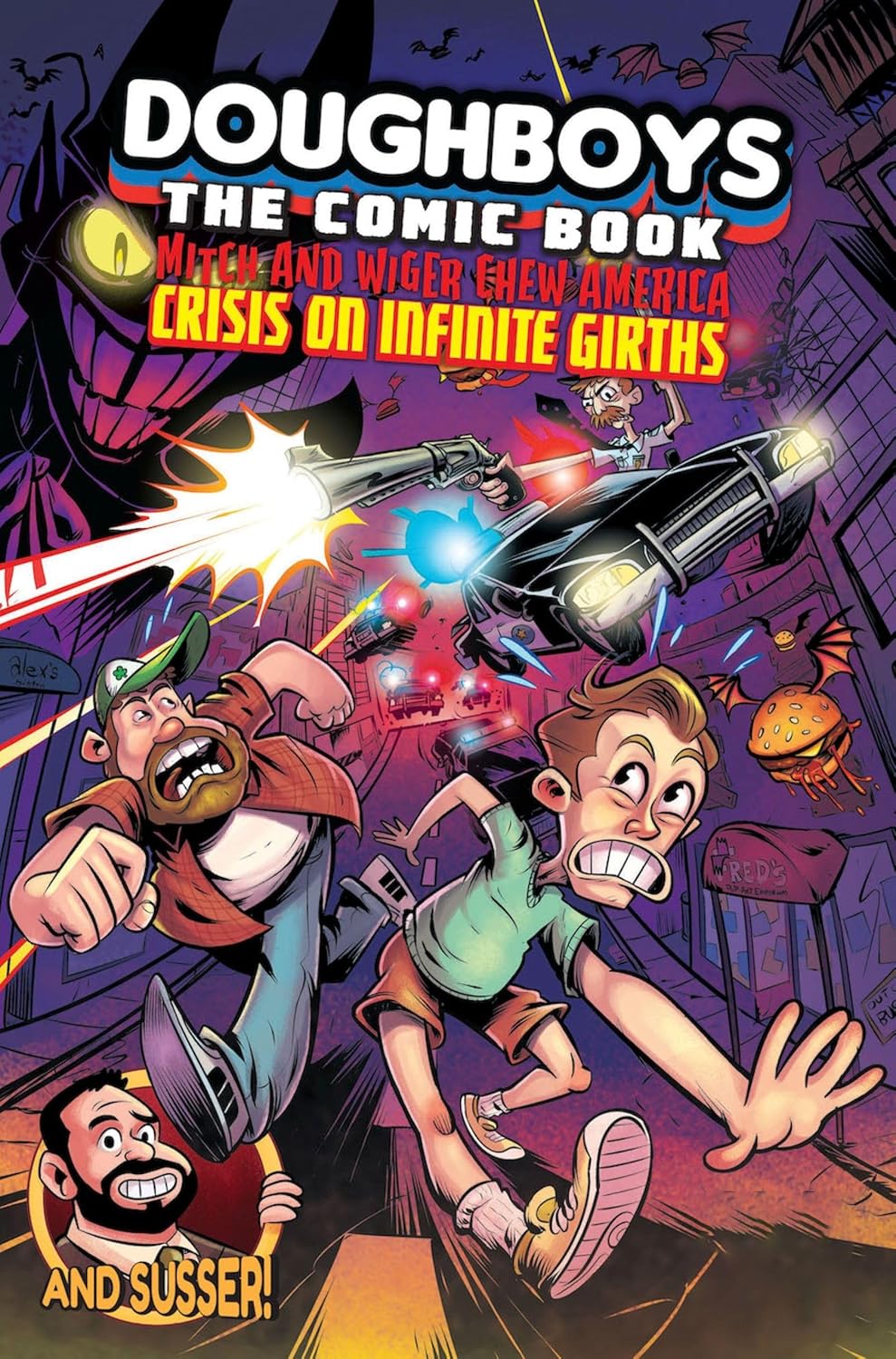 The Doughboys Comic: Mitch and Wiger Chew America Crisis On Infinite Girths      Hardcover – July 3, 2026