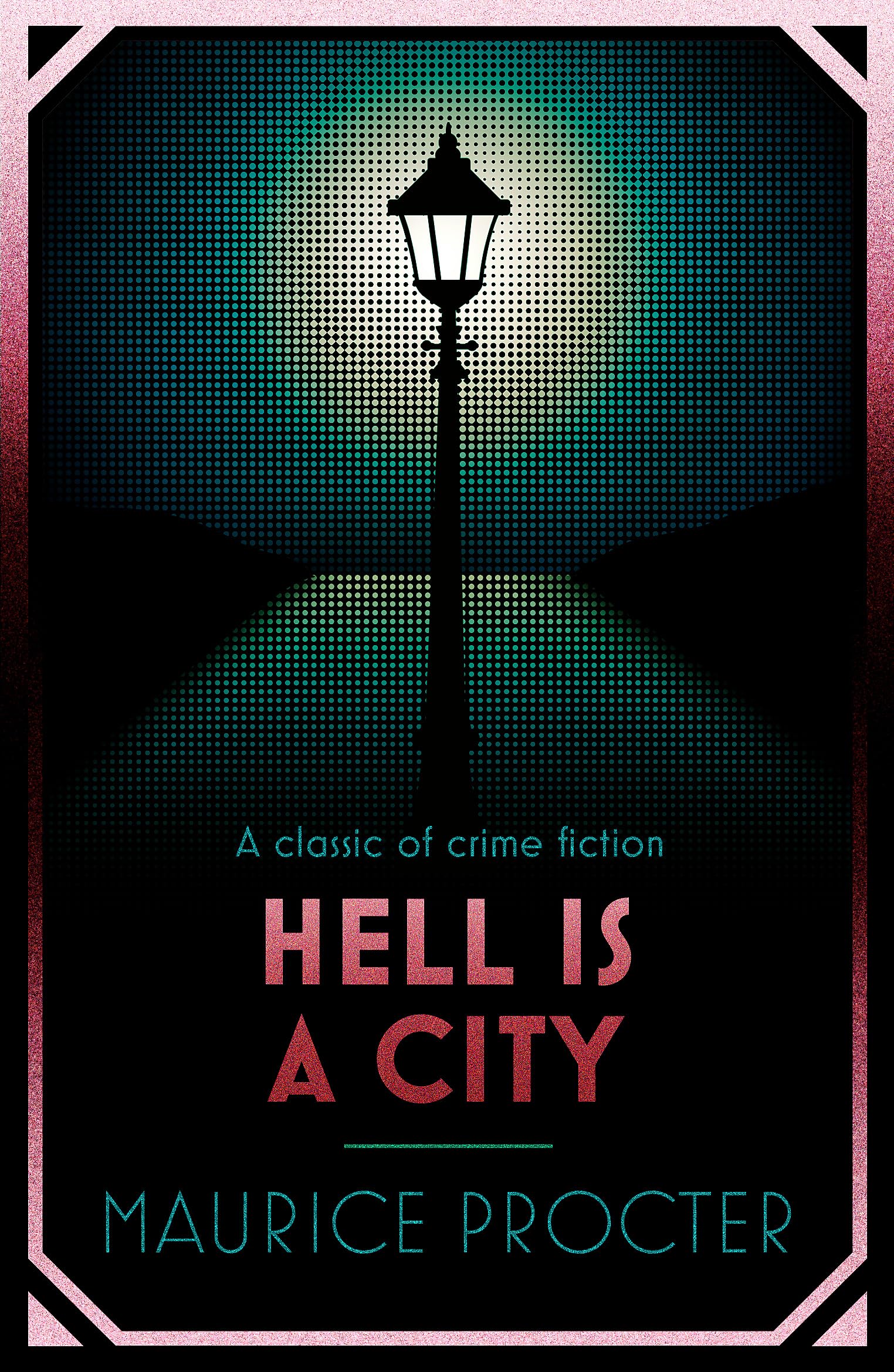 Hell is a City (Chief Inspector Martineau Investigates)