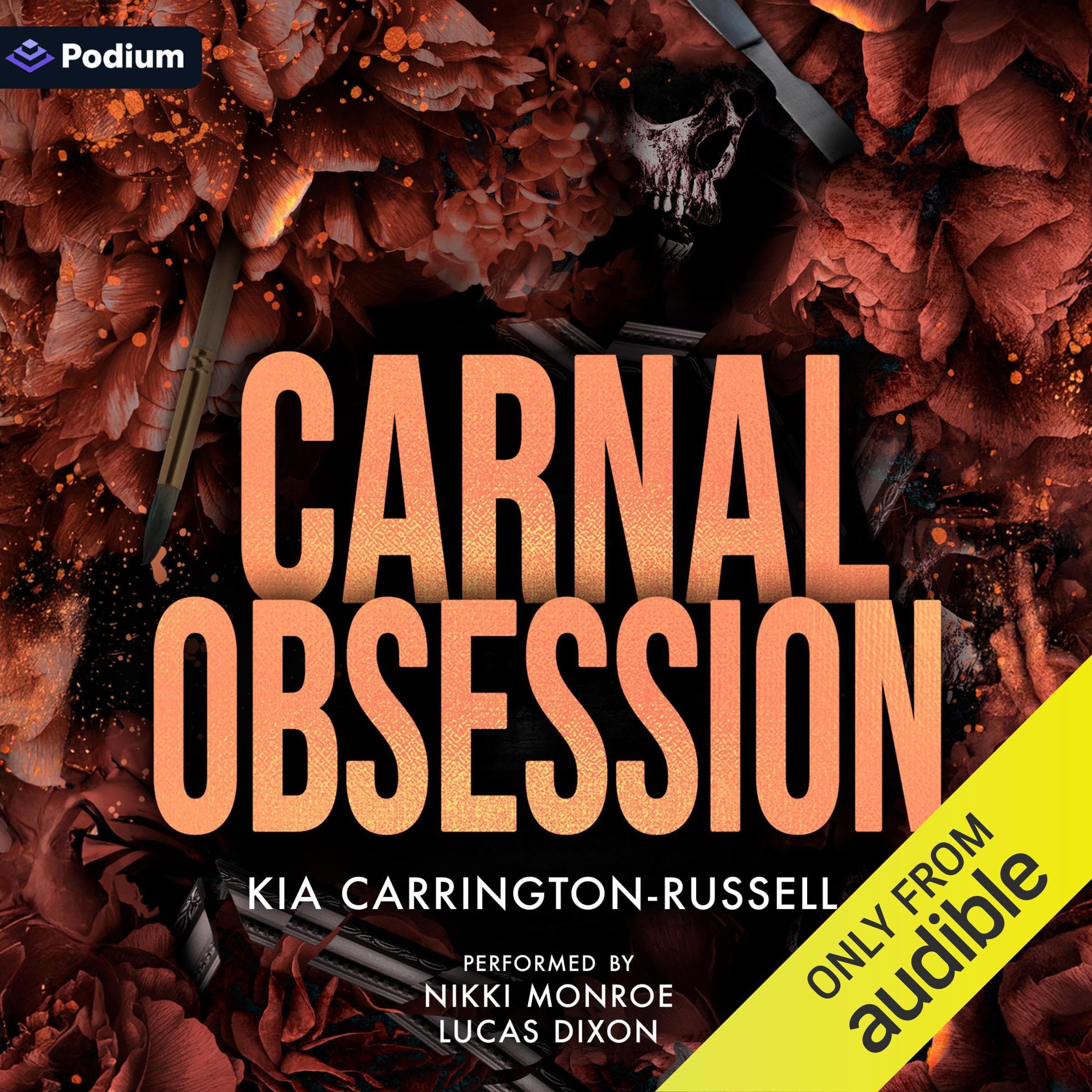 Carnal Obsession: An Insidious Obsession Standalone