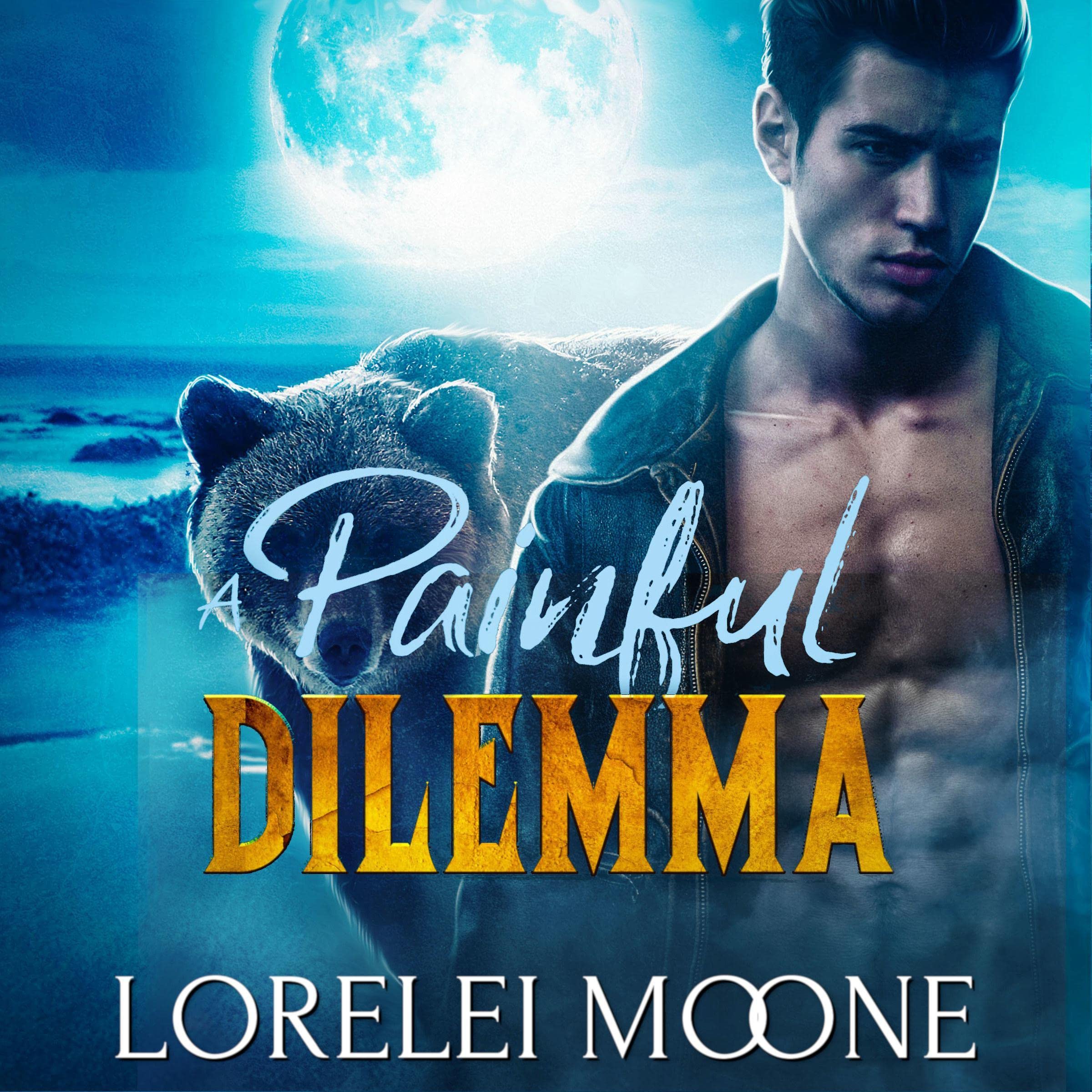 Cover art for Scottish Werebear: A Painful Dilemma