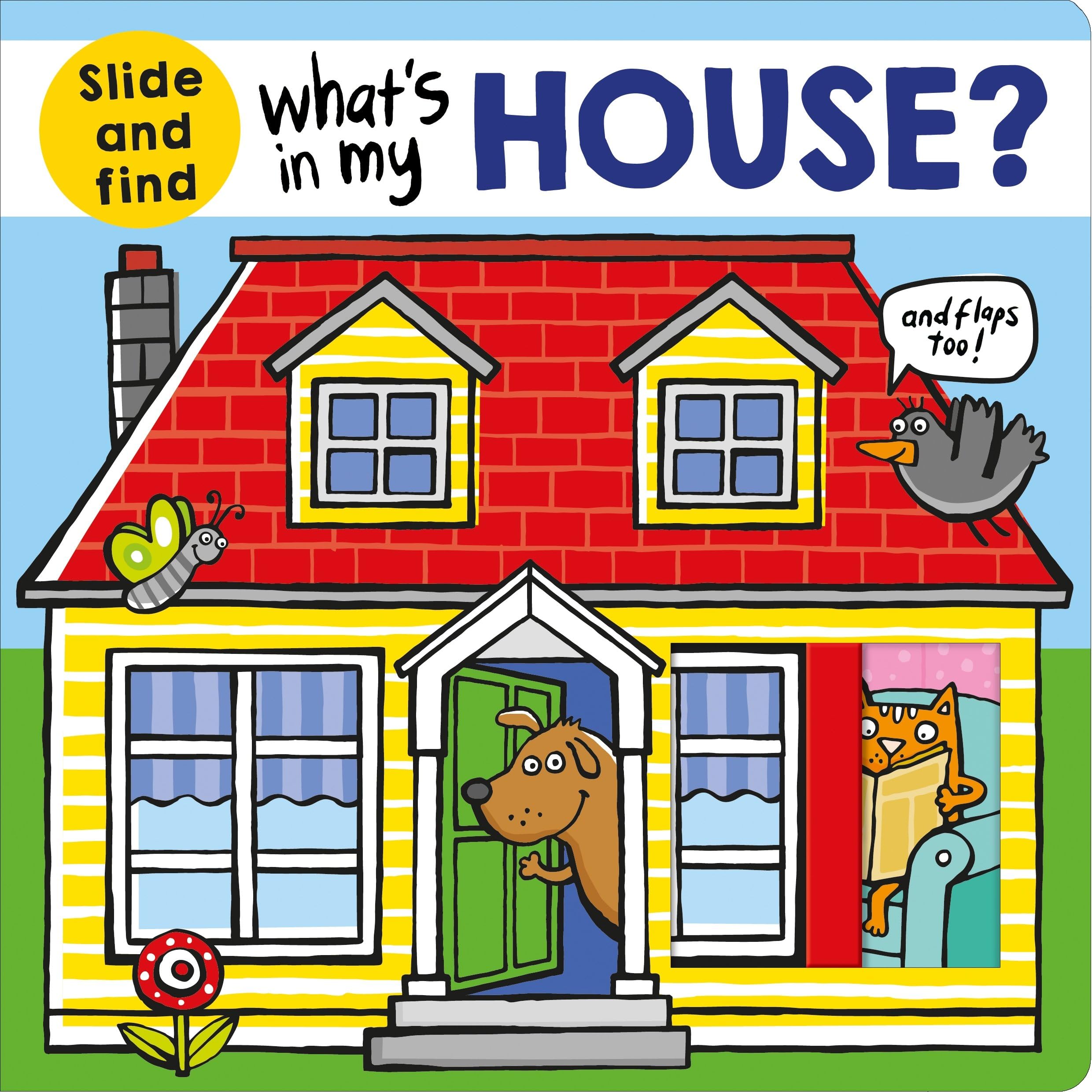 What's in My House? Board book – Lift the flap, 2 January 2018