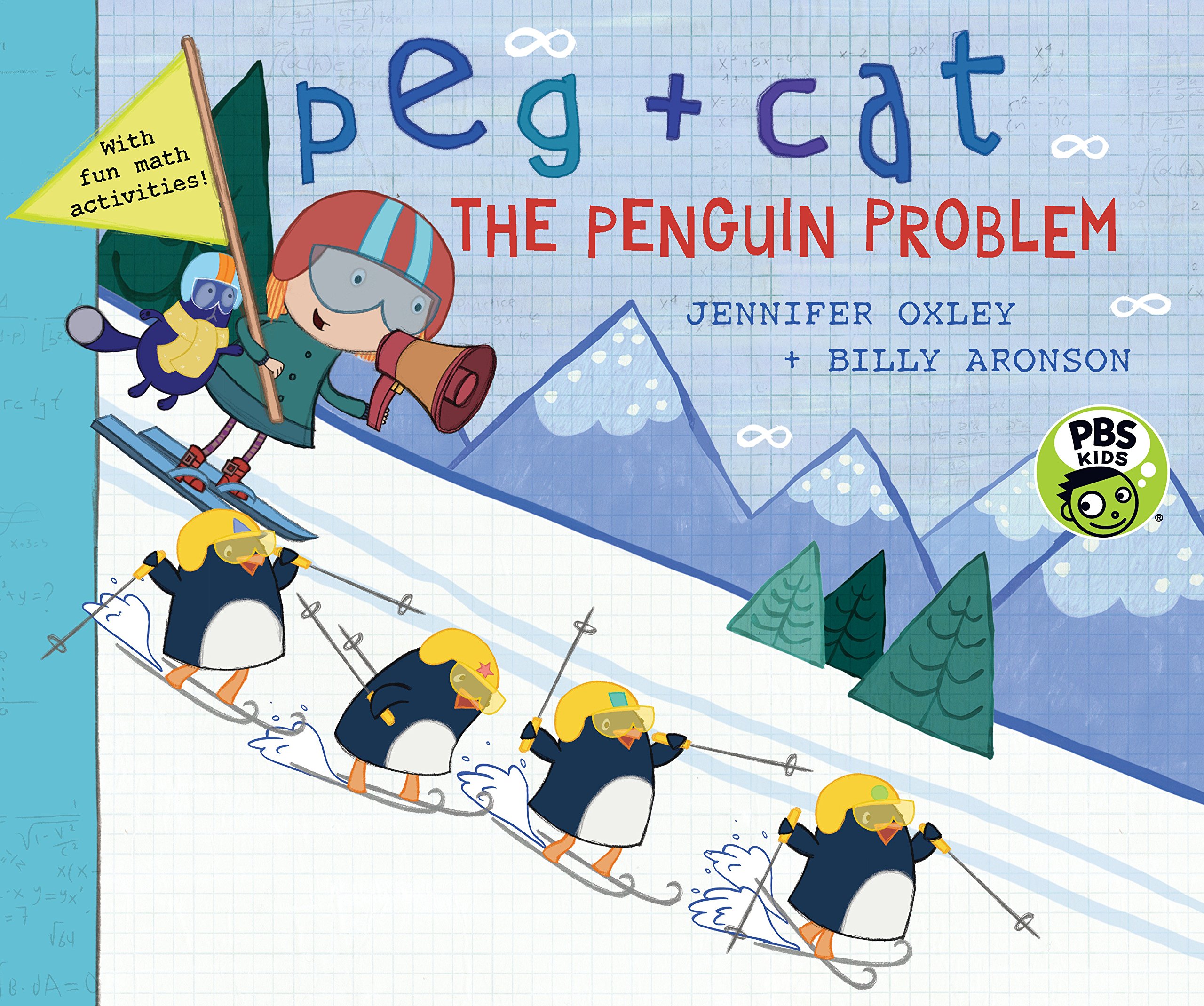 Peg + Cat: The Penguin Problem: Oxley, Jennifer, Aronson, Billy:  9781536203479: Books - Amazon.ca