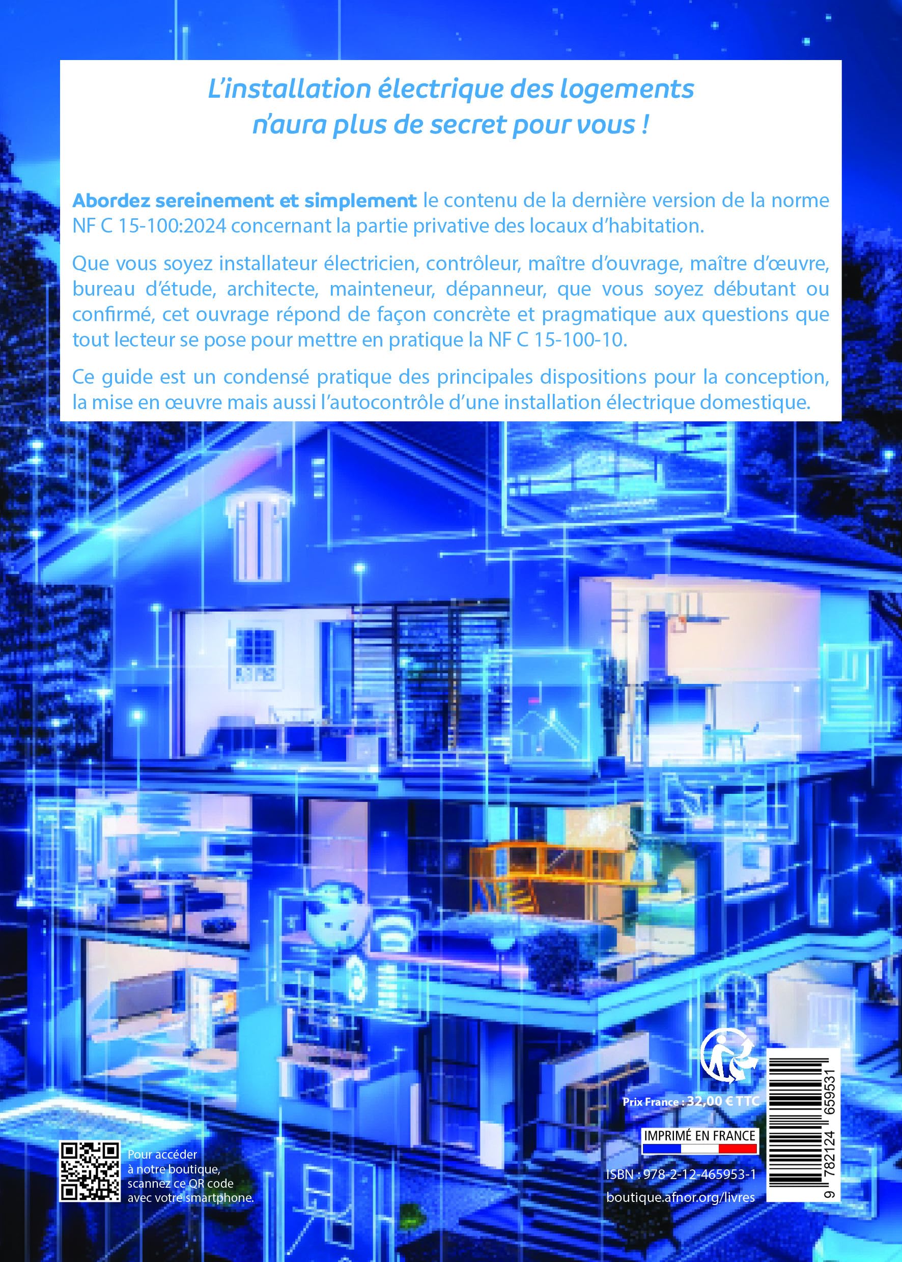 Installation électrique des logements - La NF C15-100-10 simplement !: Selon la NF C 15-100-10