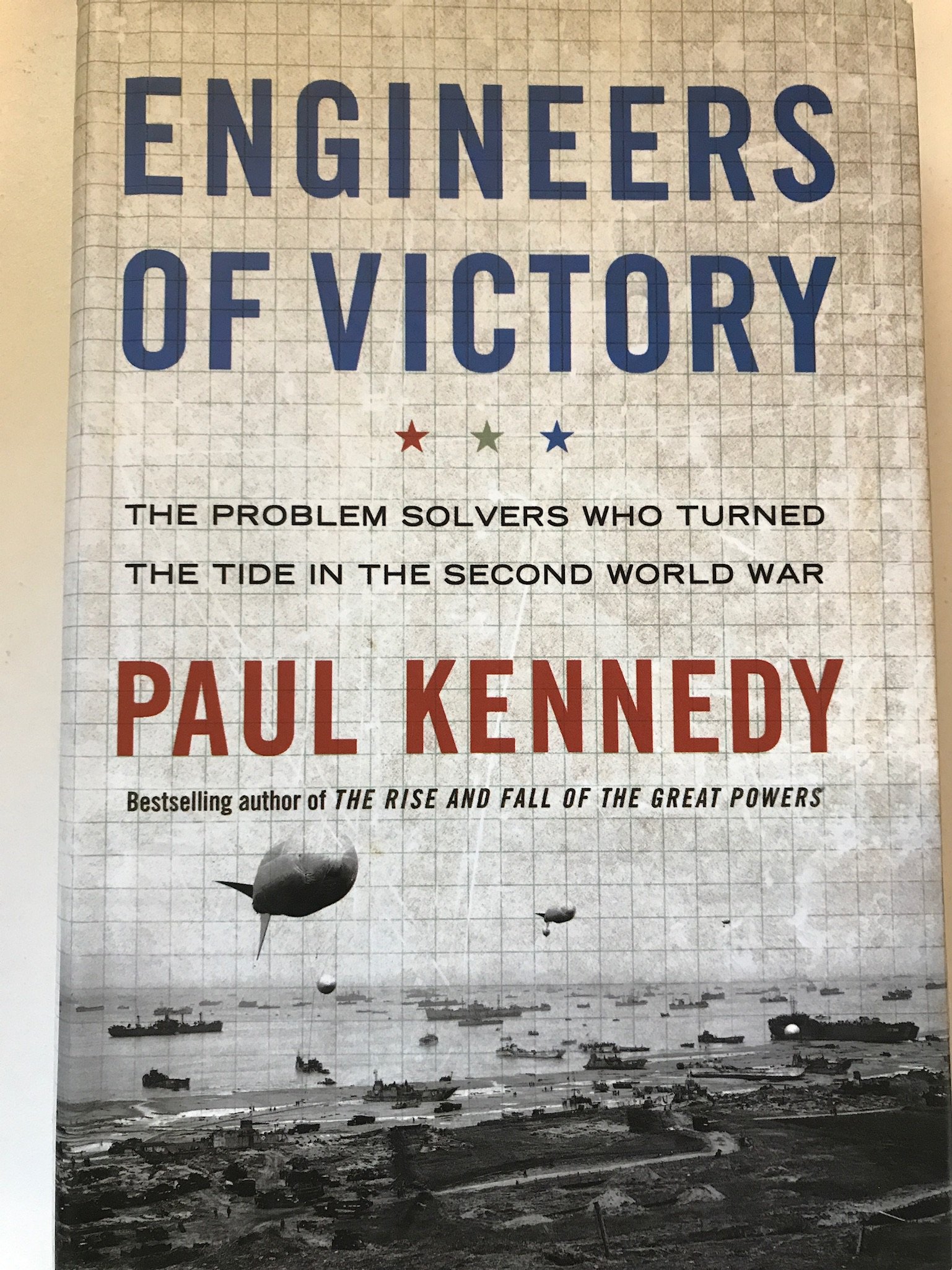 Engineers of Victory: The Problem Solvers Who Turned The Tide in the Second World War