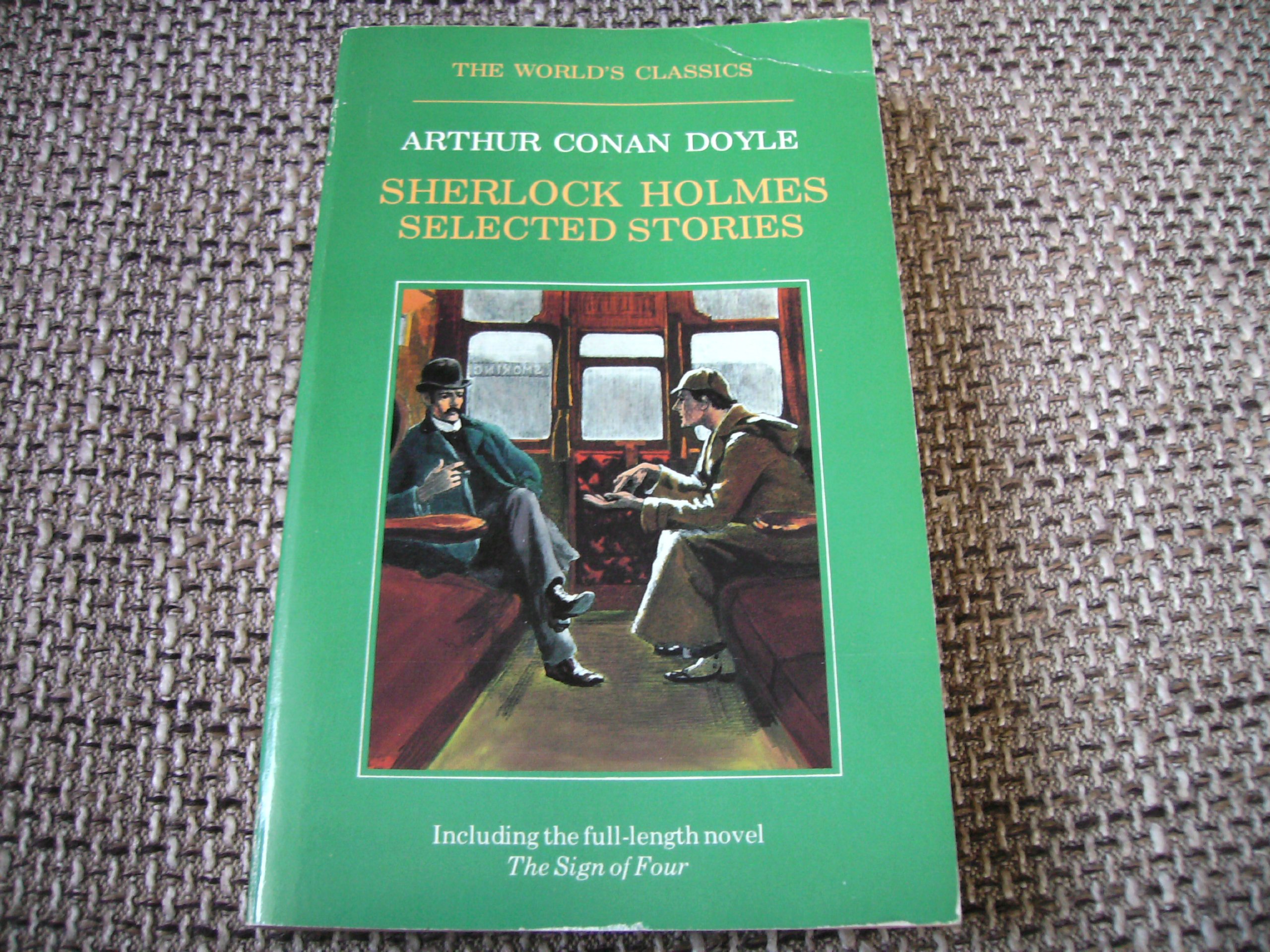 Sherlock Holmes: Selected Stories