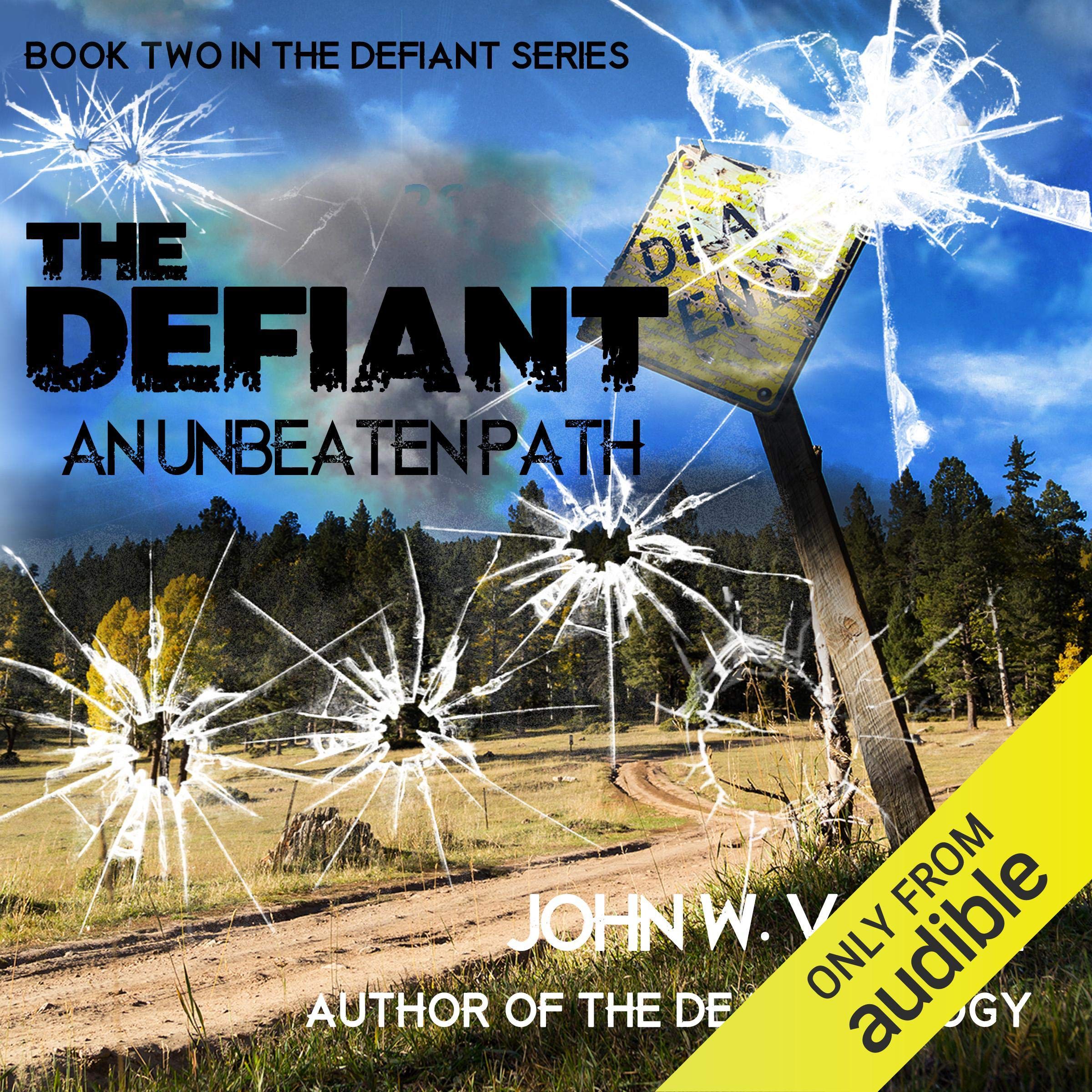 Cover art for The Defiant: An Unbeaten Path