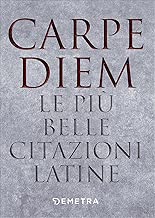 Carpe diem Le pi belle citazioni latine 1