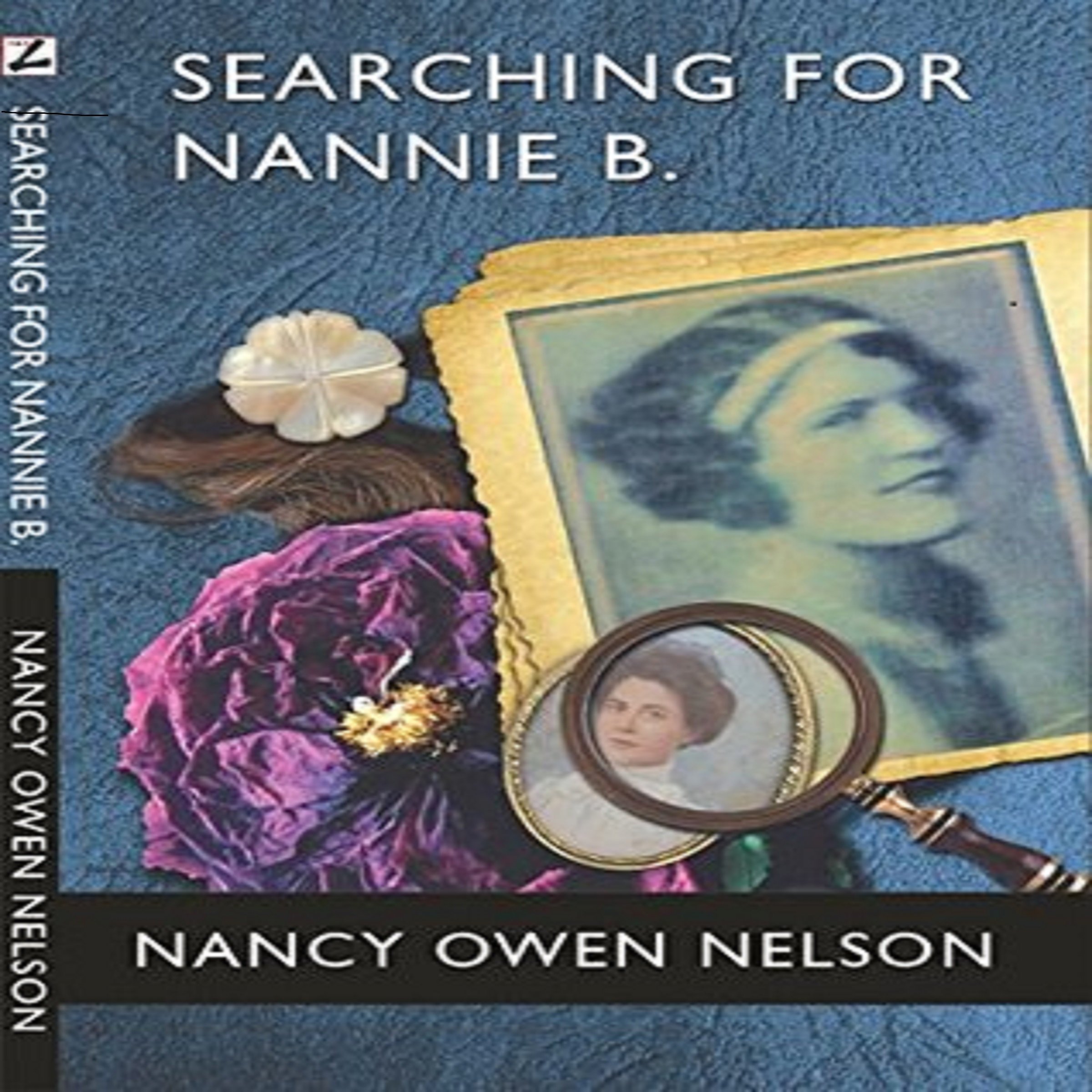 Searching for Nannie B.