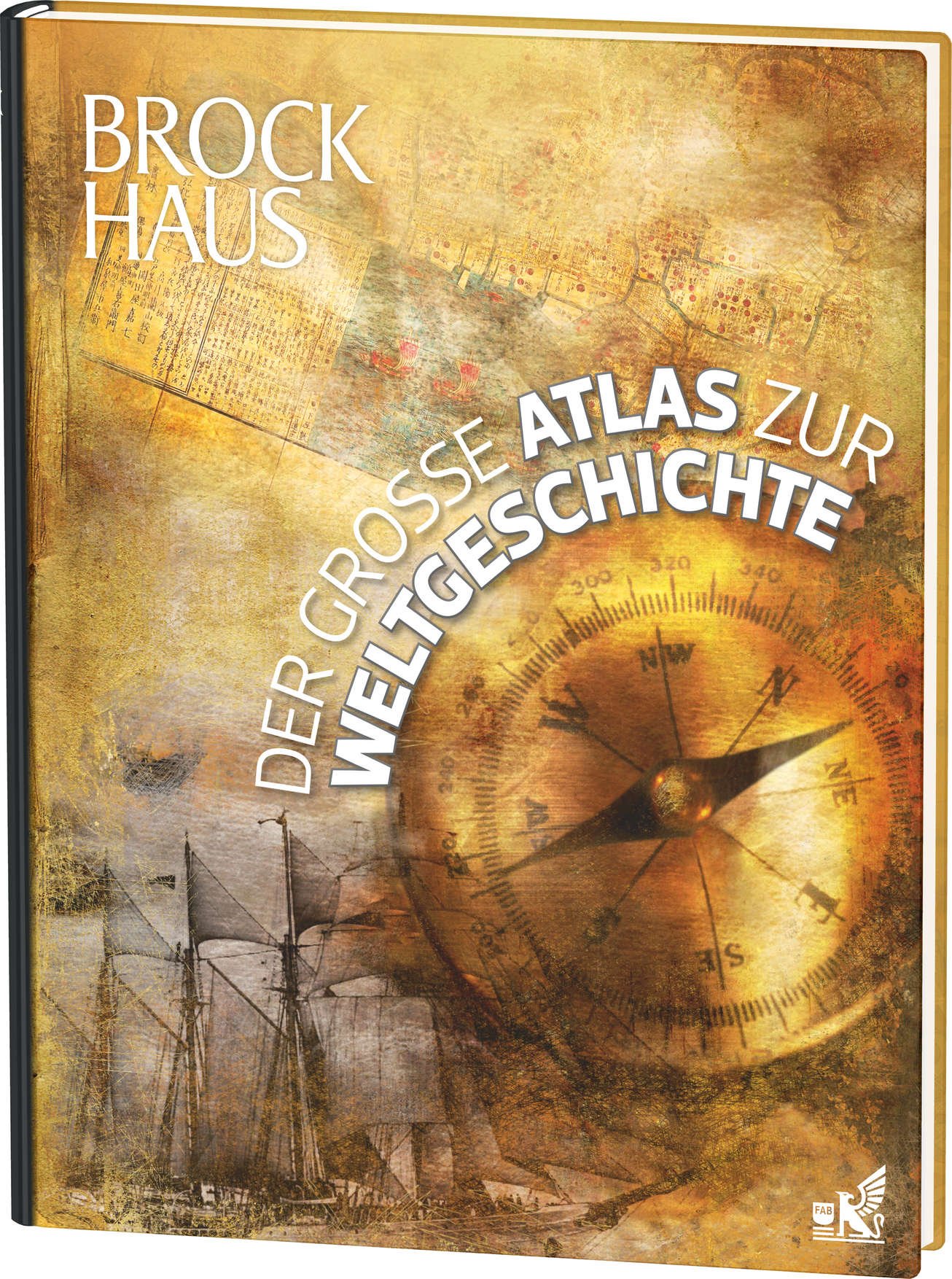 Brockhaus Der große Atlas zur Weltgeschichte